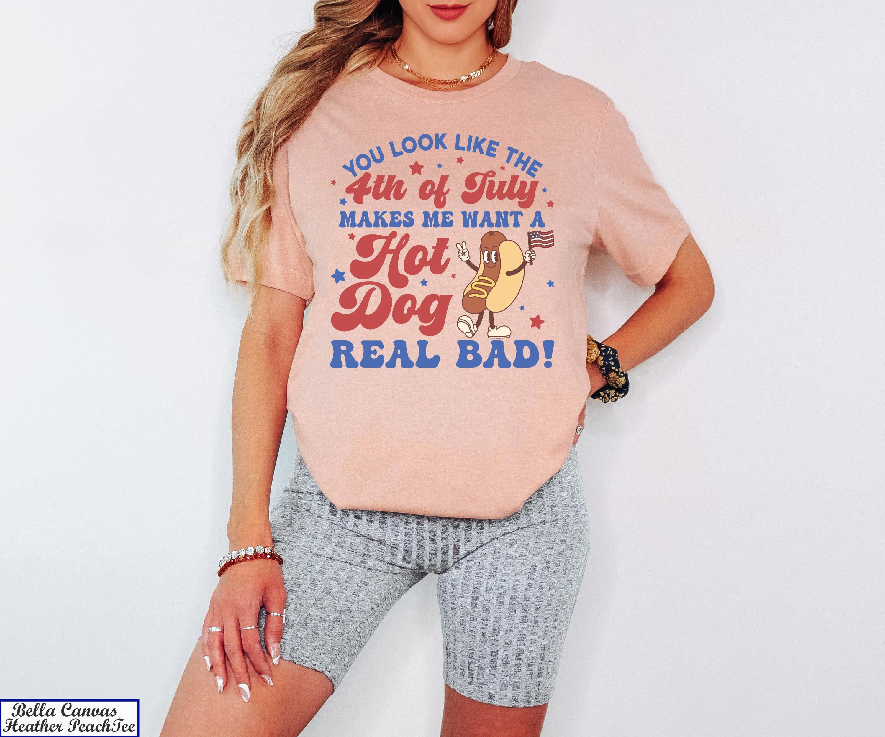 Makes Me Want A Hot Dog Real Bad Shirt, Funny 4th July Tshirt,Hot Diggity Dog Tee, Summer BBQ Shirt, 4th of July T-shirt, Independence Day