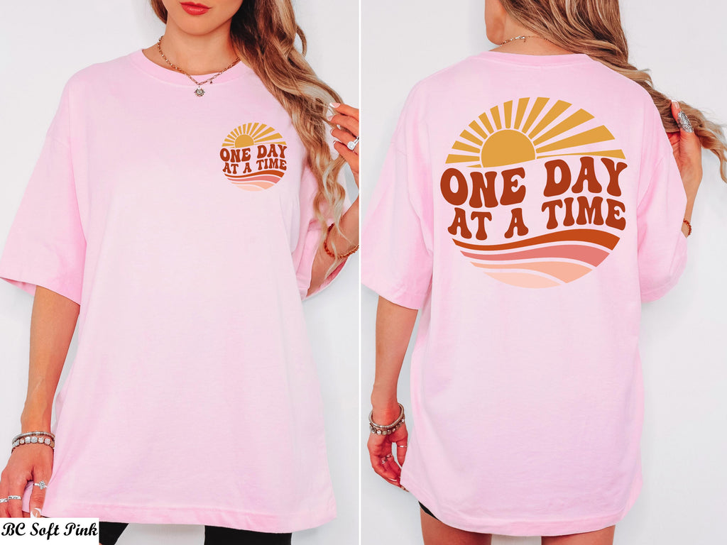 One Day At A Time Shirt, Motivational Shirt, Inspirational Quotes, Recovery Gift for Her, Encouragement TShirt, Mental Health Awareness