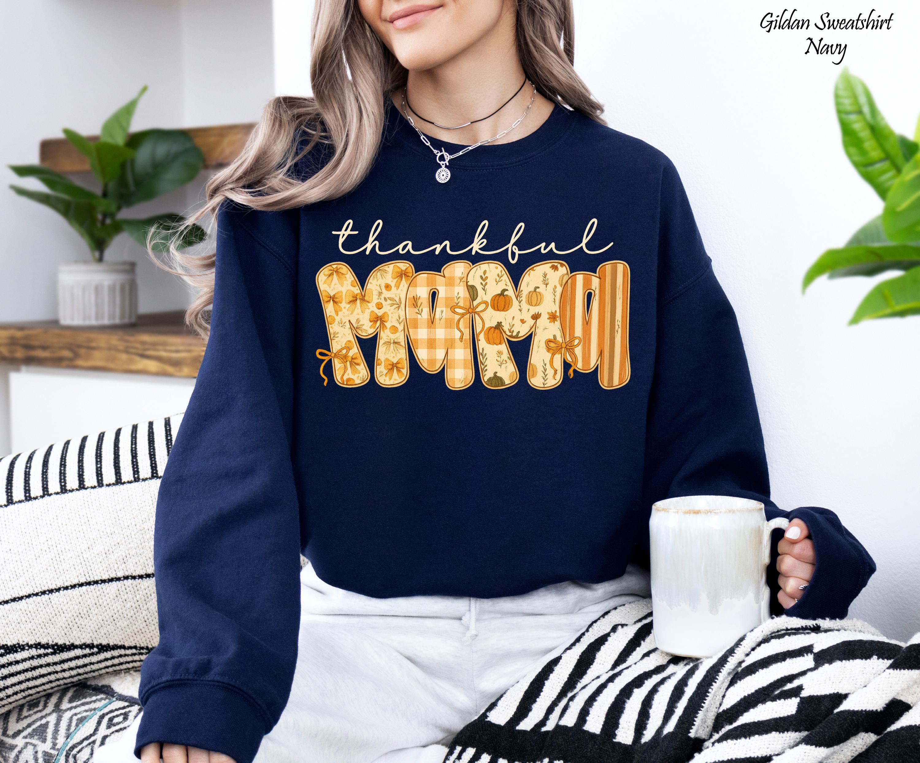 Thankful Mama Crewneck Sweatshirt, Thanksgiving Fall Shirt, Fall Season Sweatshirt, Thankful Family Gift, Cute Fall Gifts, New Mom Gifts