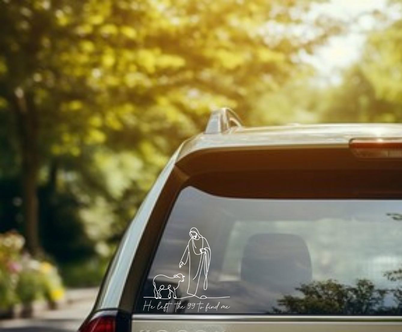 Jesus Sticker, He Left the 99 to Find Me Car Decal, Faith Decal, Christian Vinly Decal, Christian Mug Decal, Scripture Sticker,Laptop Decal