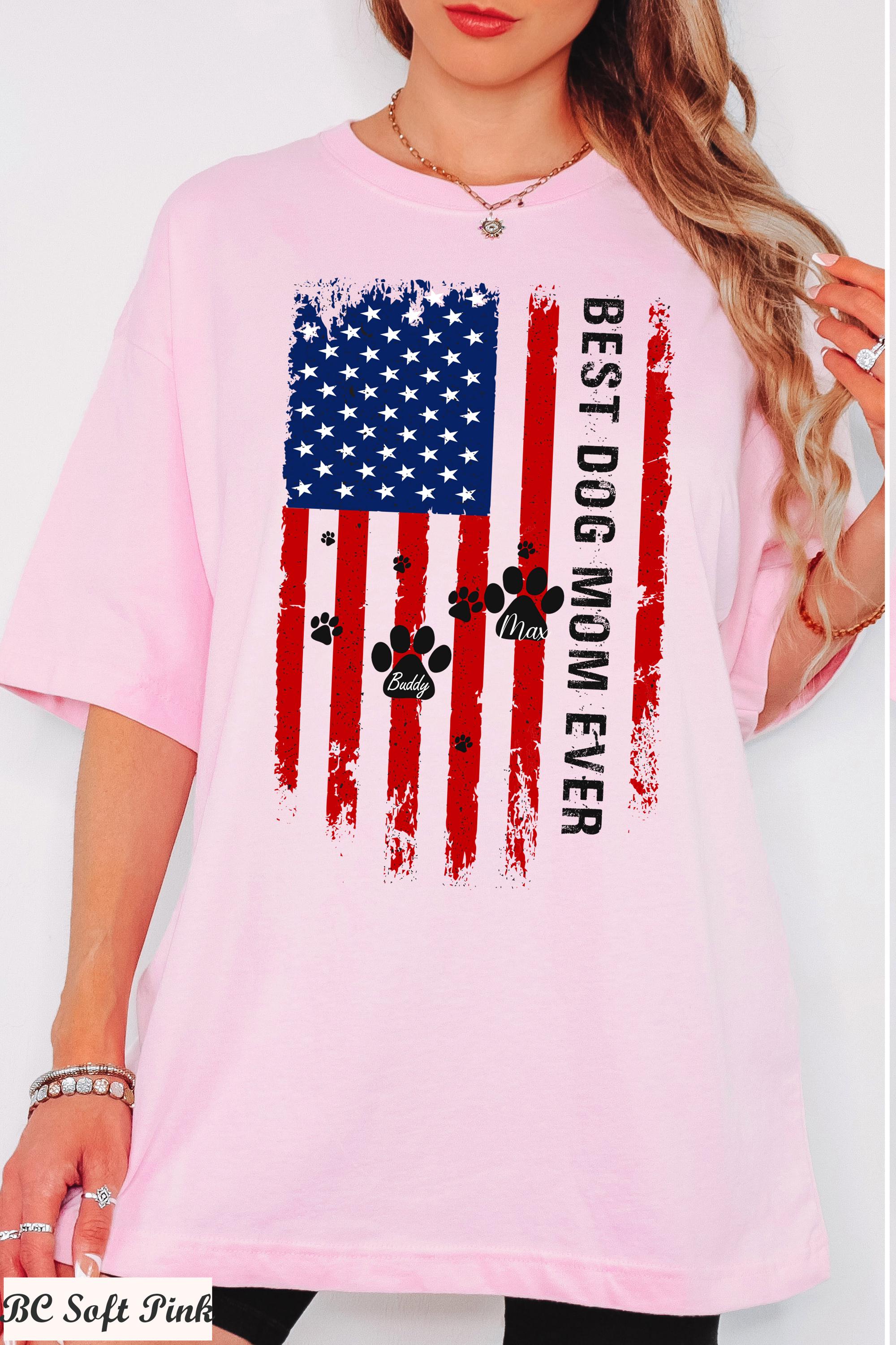 Custom Best Dog Mom Ever Shirt, Personalized Dog Mom Shirt with Pet Name, Personalized Dog Mom Shirt, Custom Gifts for Dog Mom,Mom Gifts