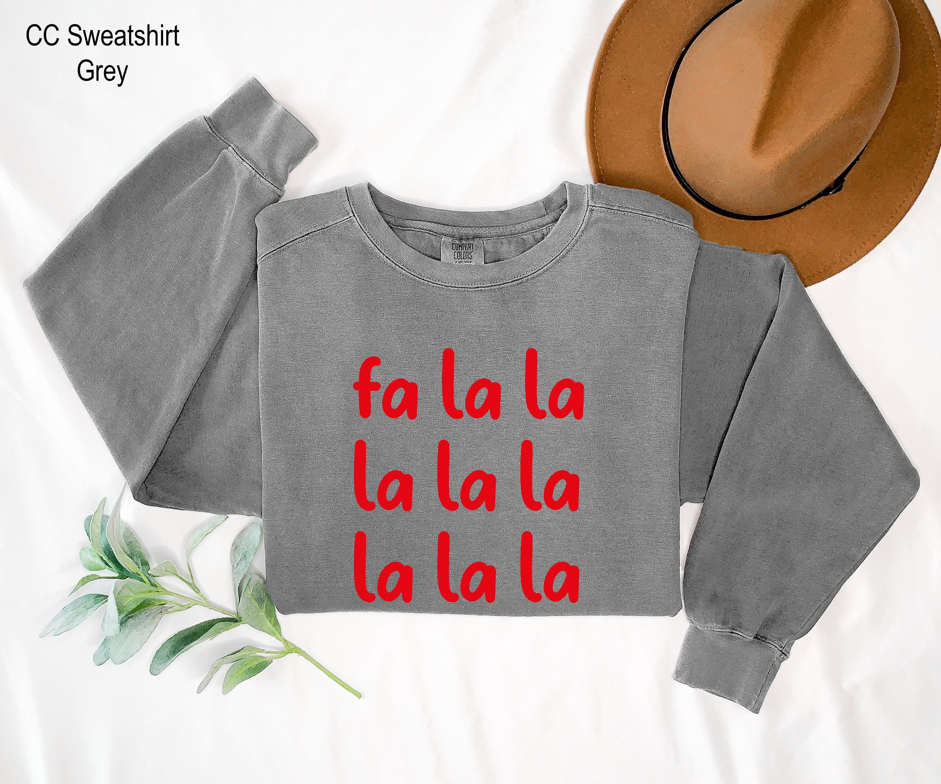 Fa La La Christmas Sweatshirt,Trendy Christmas Crewneck For Women,Christmas Party Sweater, Fun Christmas Sweatshirt , Xmas Holiday Sweater