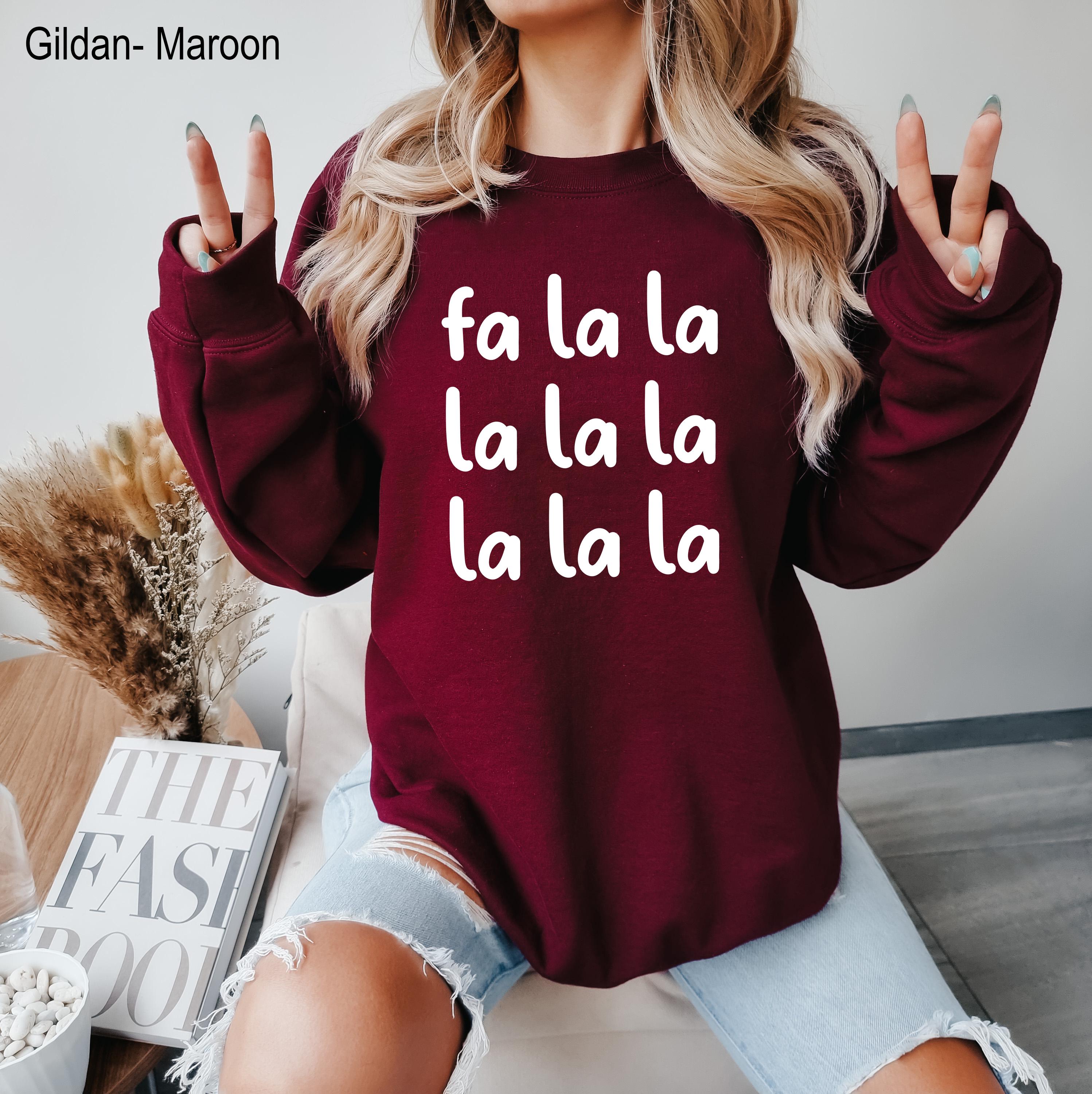 Fa La La Christmas Sweatshirt,Trendy Christmas Crewneck For Women,Christmas Party Sweater, Fun Christmas Sweatshirt , Xmas Holiday Sweater
