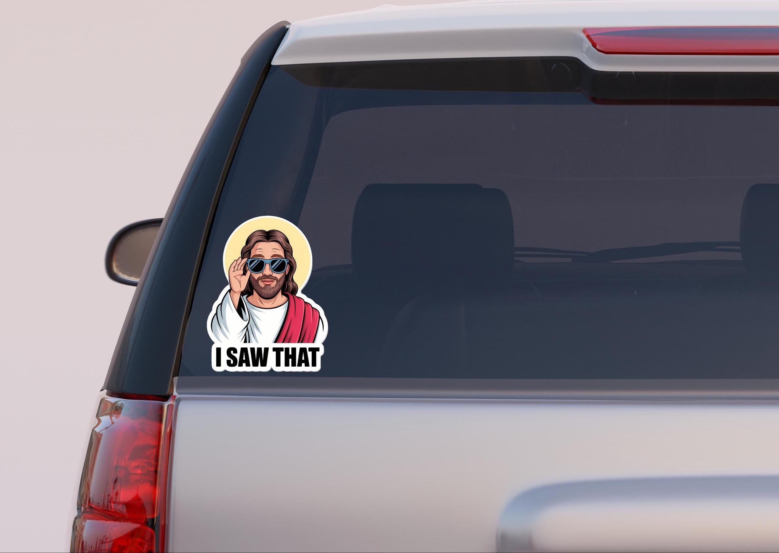Jesus I Saw That Sticker, Jesus Sticker, Jesus Car Decal, Meme Sticker, Vinyl Decal For Laptops, Water Bottles, Cars, Spiritual Sticker