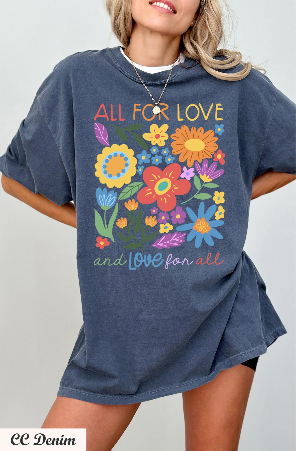 All For Love & Love For All Shirt, Love Shirt,Wildflower LGBT Shirt, Pride Shirt, Social Justice Tee,Equal Rights Shirt, Human Rights Tee,