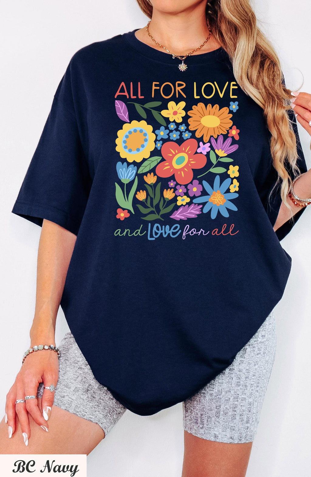 All For Love & Love For All Shirt, Love Shirt,Wildflower LGBT Shirt, Pride Shirt, Social Justice Tee,Equal Rights Shirt, Human Rights Tee,