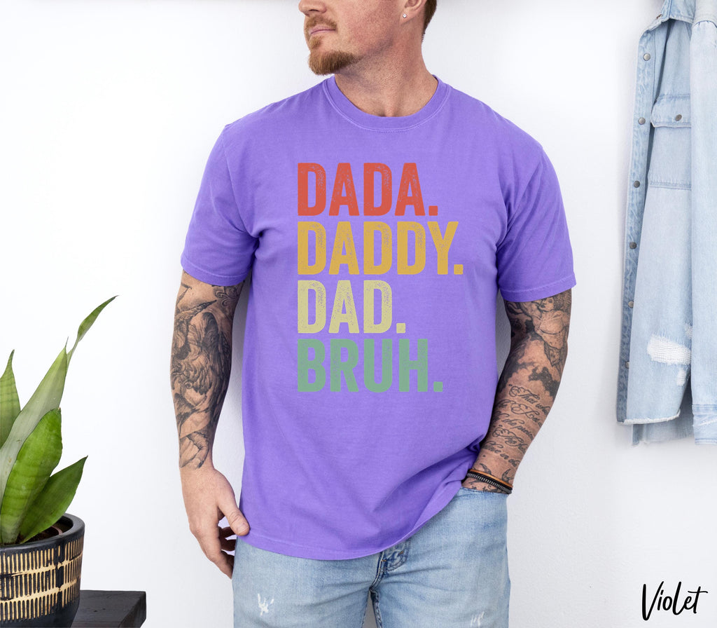 Dada Daddy Dad Bruh Shirt,Dad Birthday Gift,Fathers Day Gift,Sarcastic Dad Shirt,Funny Husband Shirt,Pregnancy Announcement,Funny Dad Tee