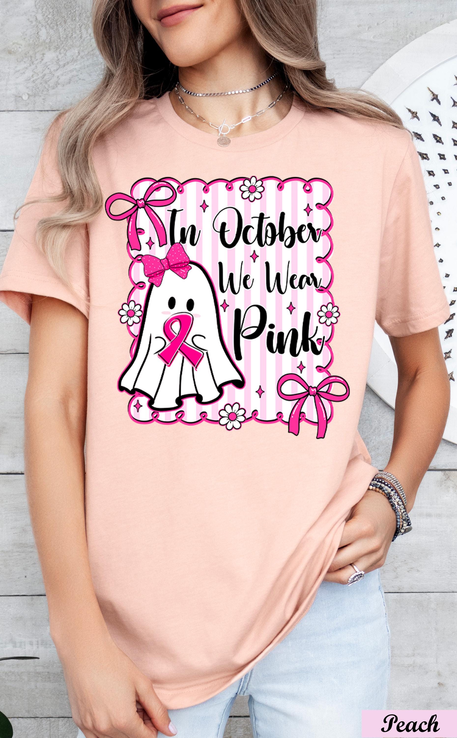 In October We Wear Pink Halloween Shirt,Breast Cancer Ghost T-Shirt, Pink Ribbon Cancer Support Halloween Tee, Stronger Than Cancer Shirt
