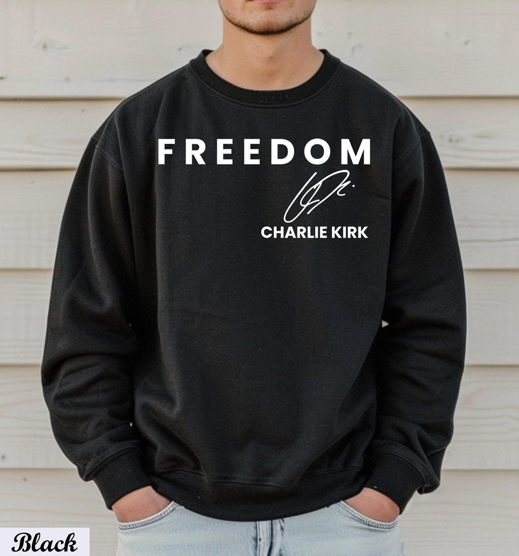 Charlie Kirk Freedom Sweatshirt,Charlie Kirk Memorial Sweater,Rip Charlie Kirk Long Sleeve,Justice For Charlie Kirk,Conservative Apparel