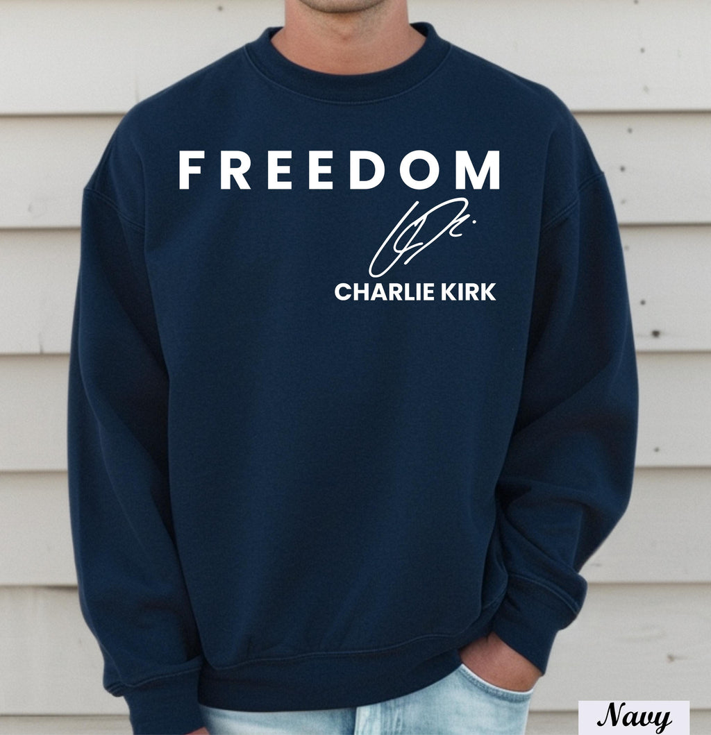 Charlie Kirk Freedom Sweatshirt,Charlie Kirk Memorial Sweater,Rip Charlie Kirk Long Sleeve,Justice For Charlie Kirk,Conservative Apparel