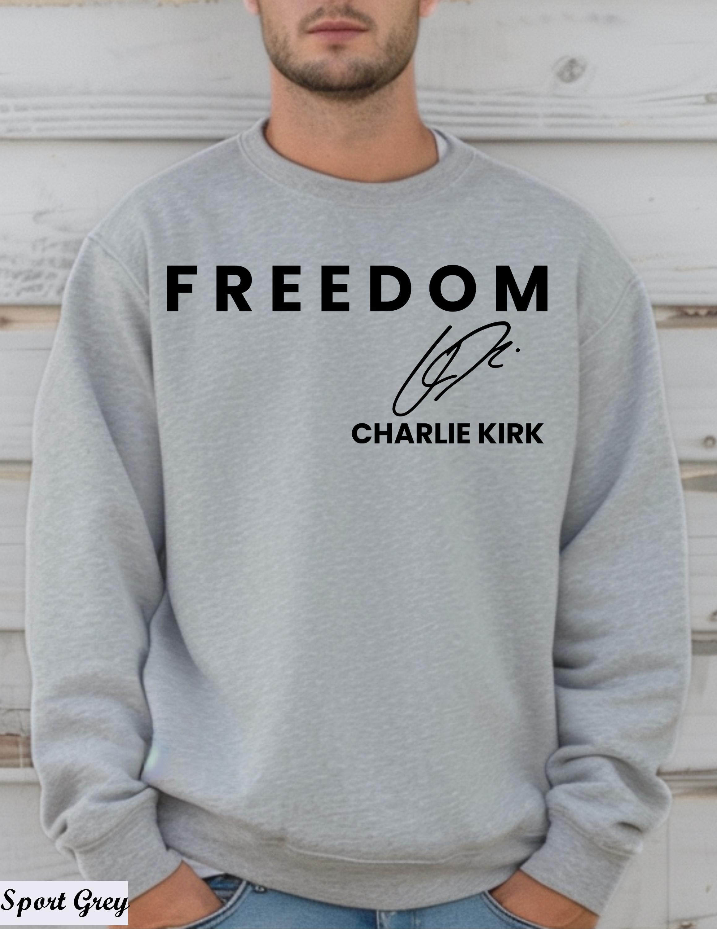 Charlie Kirk Freedom Sweatshirt,Charlie Kirk Memorial Sweater,Rip Charlie Kirk Long Sleeve,Justice For Charlie Kirk,Conservative Apparel