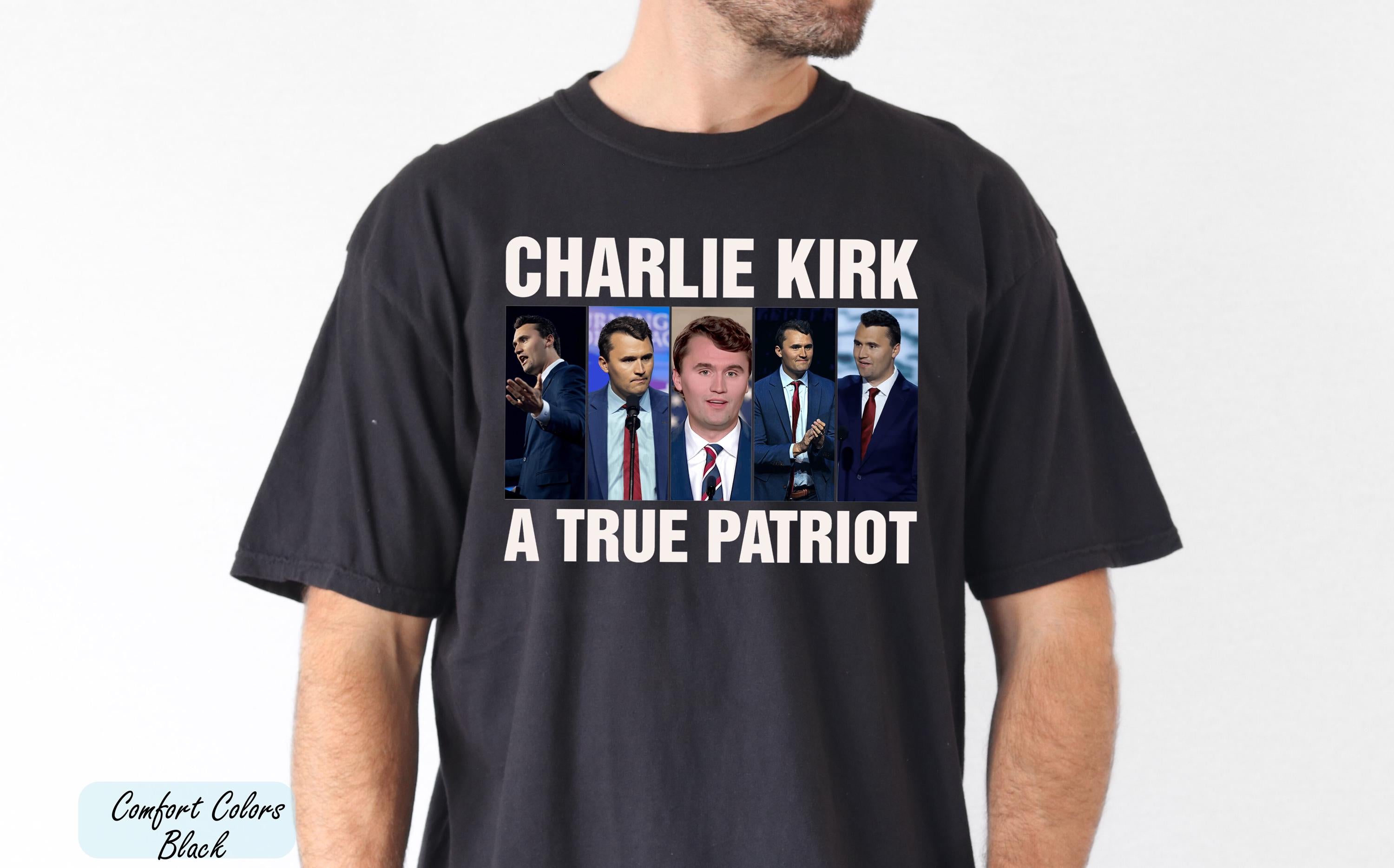 A True Patriot Charlie Kirk Shirt, Charlie Kirk Assassination Shirt, RIP Charlie Kirk Shirt, Activist Shirt, Charlie Kirk Memorial Shirt