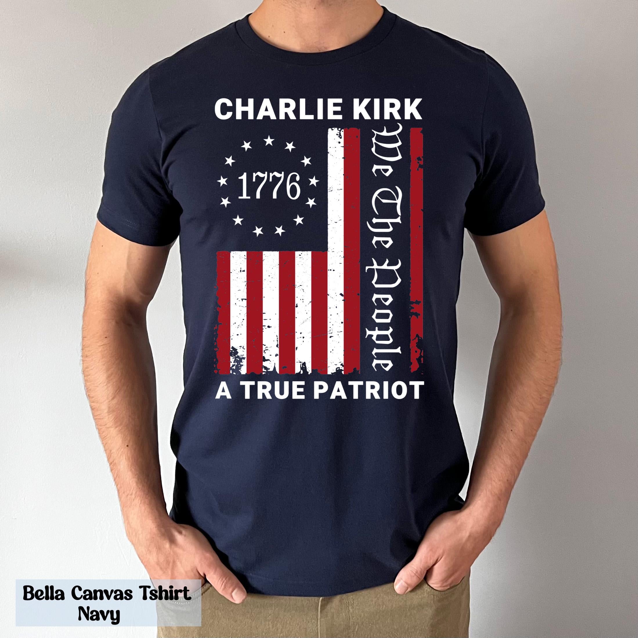 Charlie Kirk We the People Shirt, Justice For Charlie Kirk Unisex T-Shirt, A True Patriot Charlie Kirk Shirt, Pray for Charlie Kirk Shirt