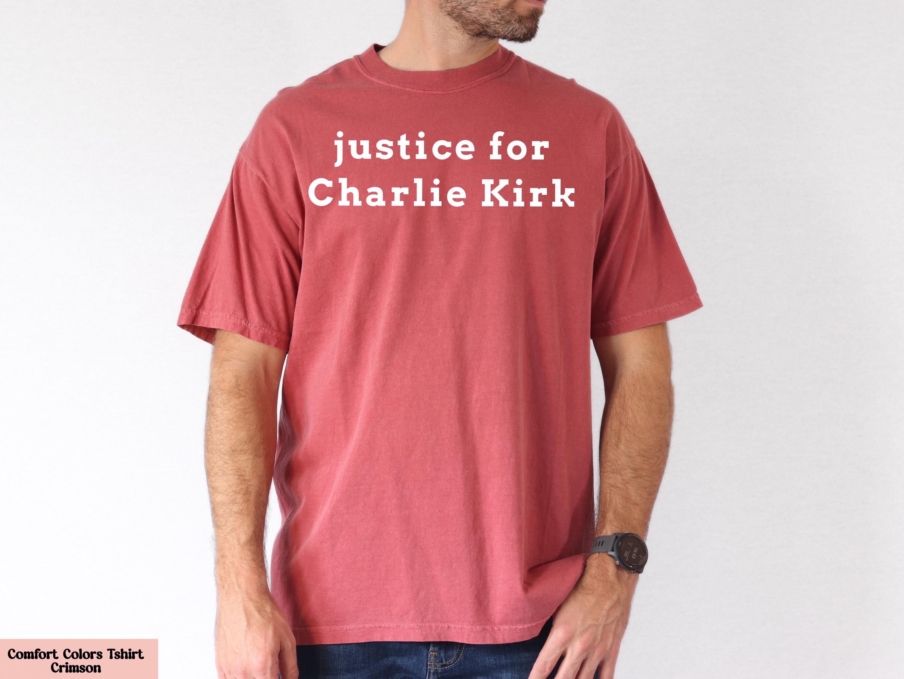 Justice For Charlie Kirk Shirt, Prayers Up for Charlie Shirt, Charlie Kirk Assassination,RIP Charlie Kirk,Never Die Charlie Kirk,Justice Tee
