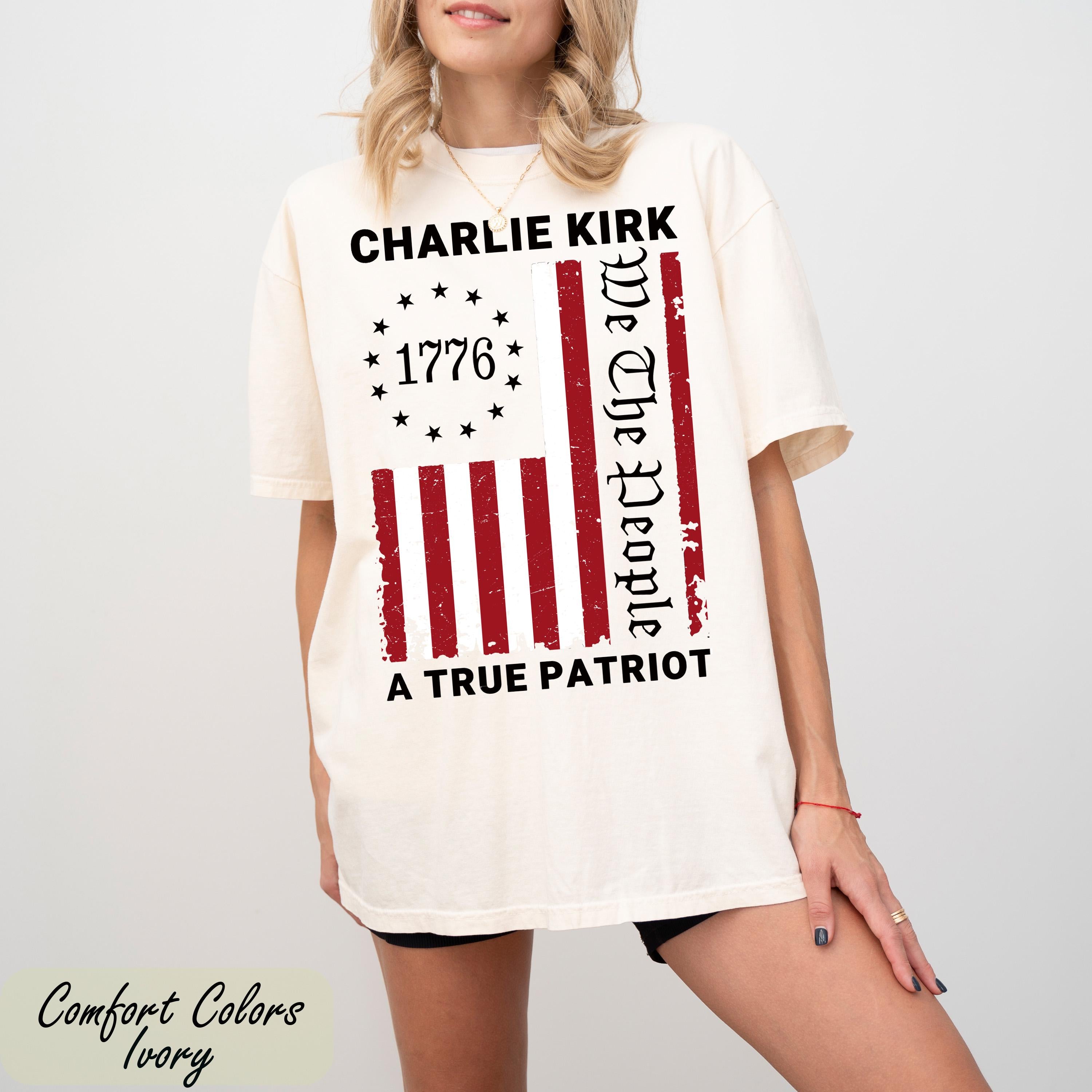 Charlie Kirk We the People Shirt, Justice For Charlie Kirk Unisex T-Shirt, A True Patriot Charlie Kirk Shirt, Pray for Charlie Kirk Shirt