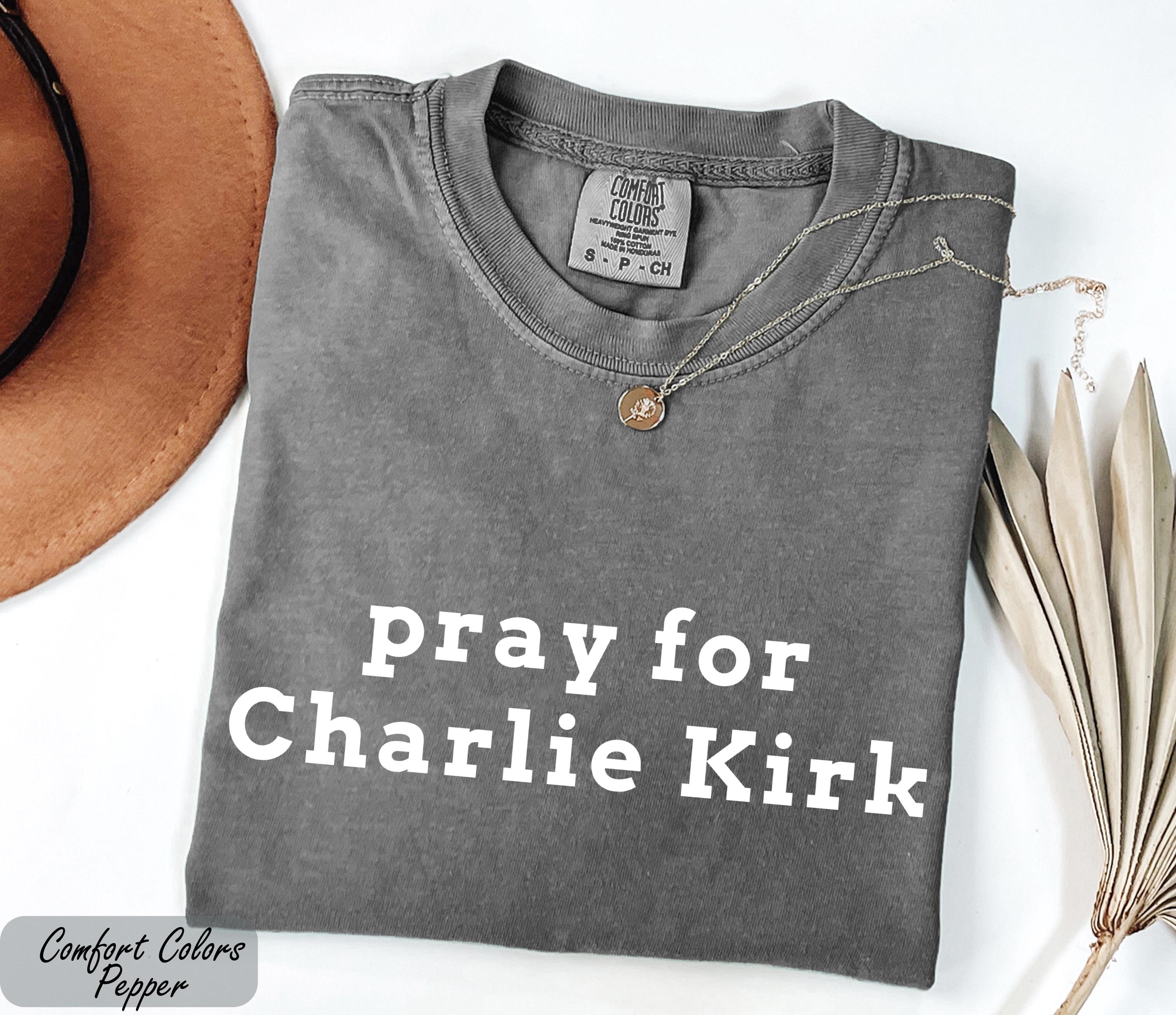 Pray for Charlie Kirk Shirt, Human Rights Tee, Stand With Charlie Kirk, RIP Charlie Kirk, American Comeback Tshirt, Trump Political Tshirt,