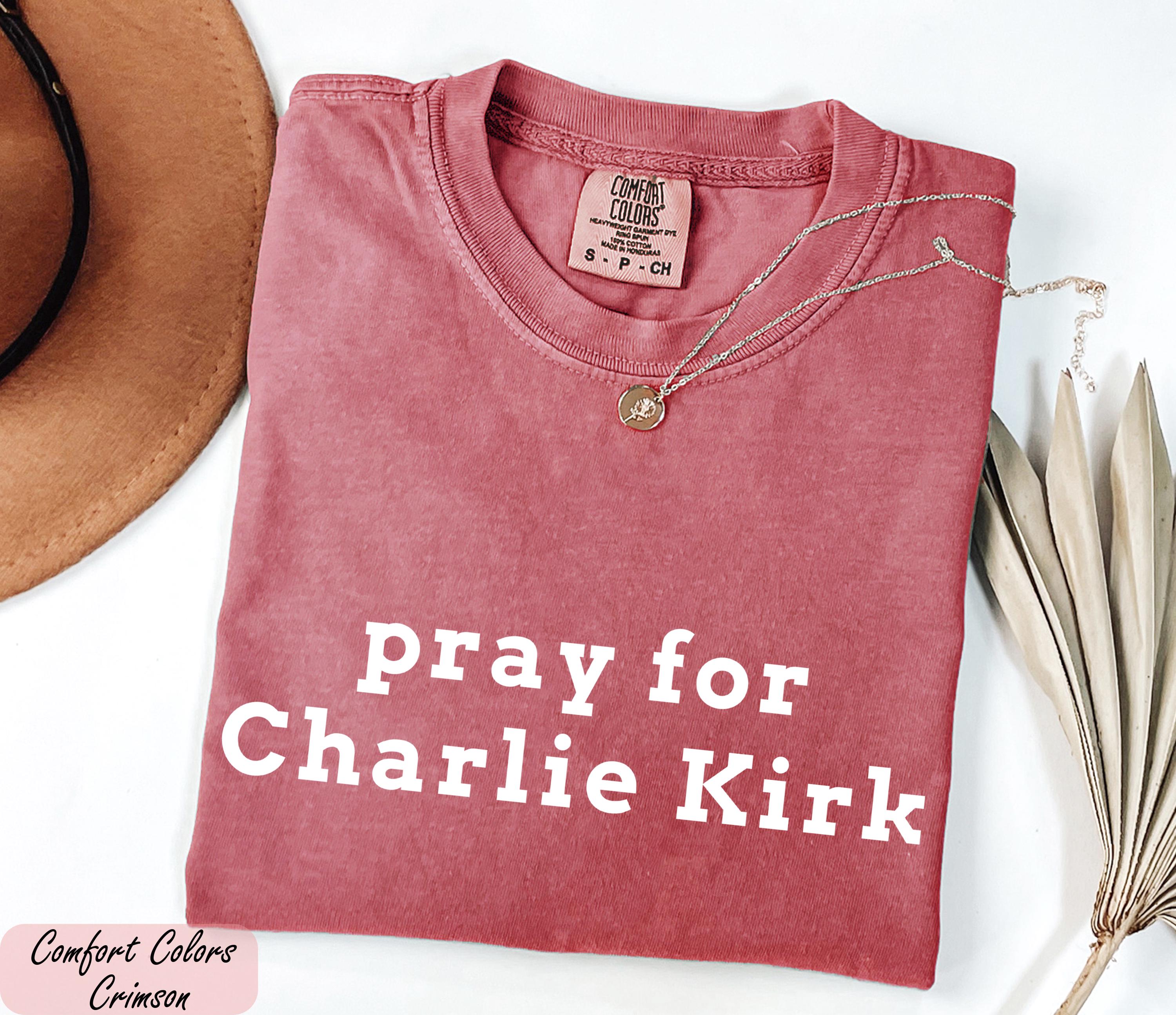 Pray for Charlie Kirk Shirt, Human Rights Tee, Stand With Charlie Kirk, RIP Charlie Kirk, American Comeback Tshirt, Trump Political Tshirt,