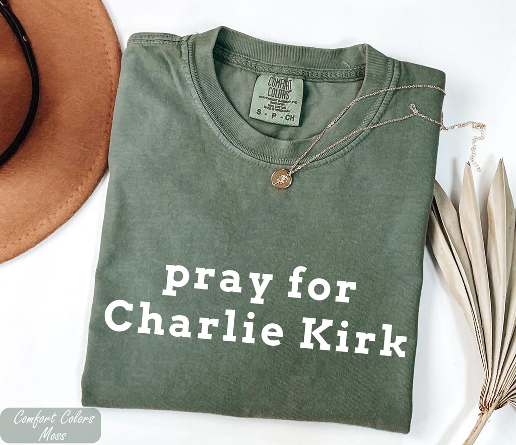 Pray for Charlie Kirk Shirt, Human Rights Tee, Stand With Charlie Kirk, RIP Charlie Kirk, American Comeback Tshirt, Trump Political Tshirt,