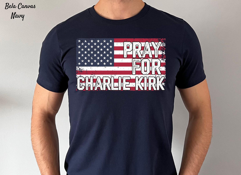Pray for Charlie Kirk Shirt, Patriot USA Flag Tee, Activist Shirt,Justice for Charlie Kirk,Charlie Kirk Memorial ,Rest in Peace Charlie Kirk