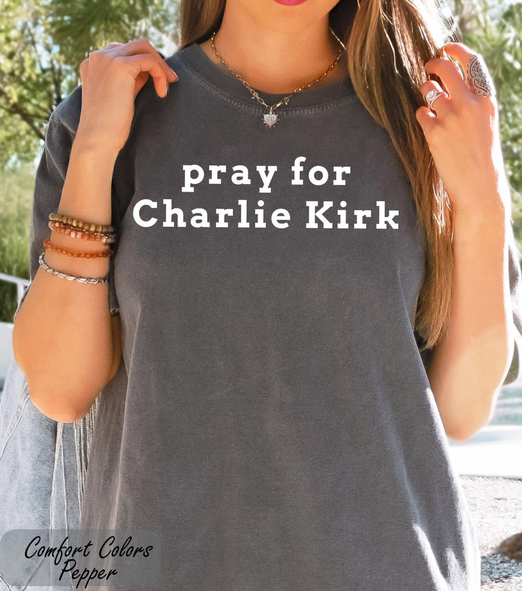 Pray for Charlie Kirk Shirt, Human Rights Tee, Stand With Charlie Kirk, RIP Charlie Kirk, American Comeback Tshirt, Trump Political Tshirt,