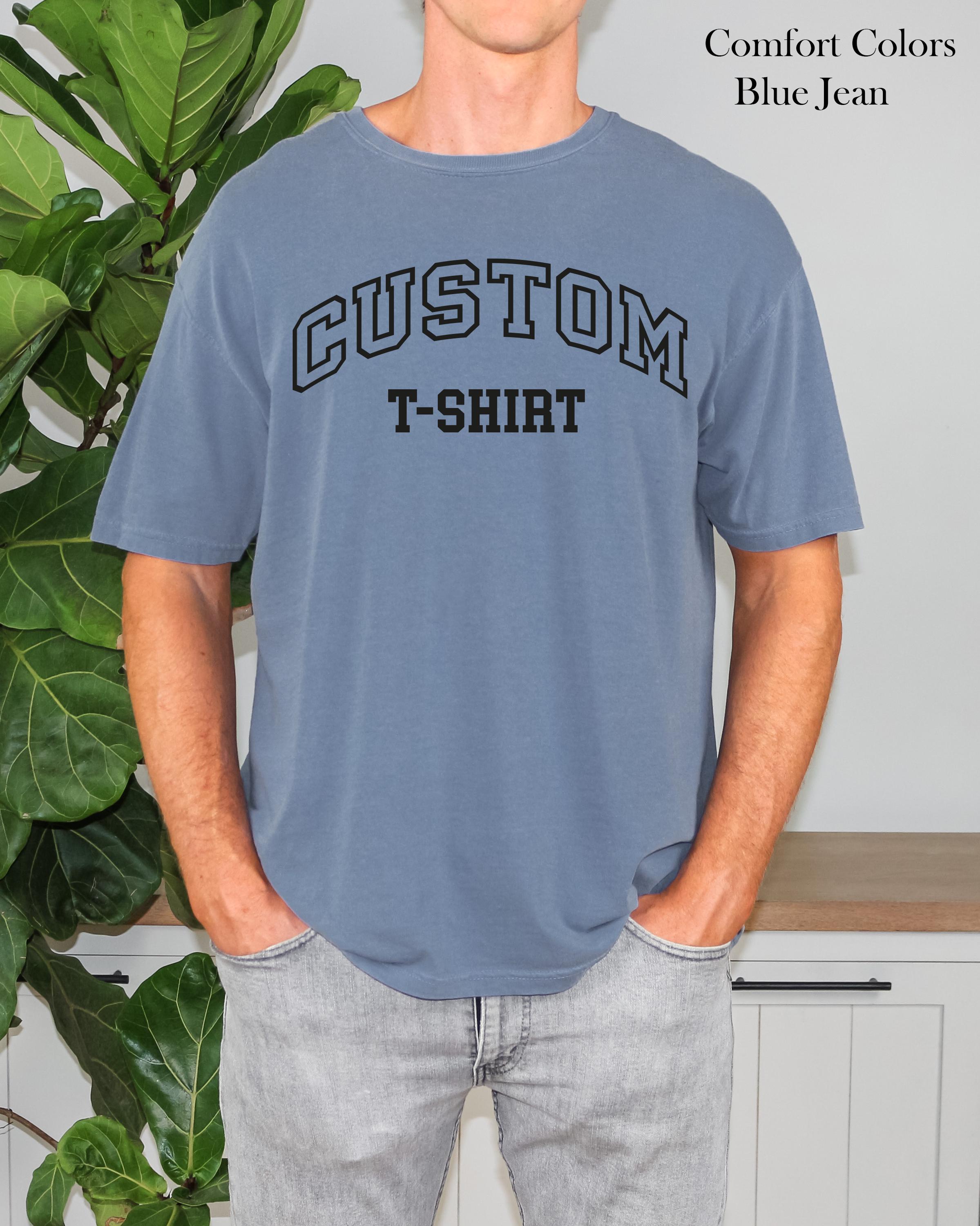 Custom Personalized T-Shirt, Personalized Unisex Shirt, Custom Name Gift, Customizable Message Shirt, Customizable Gifts,Anniversary Gift