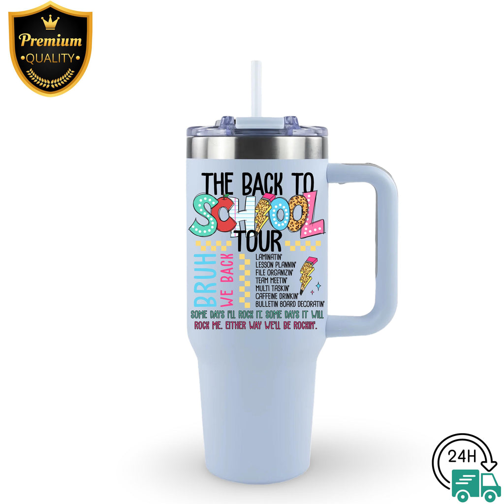 Back To School Tumbler,40 oz Bruh We Back Tumbler, Gift for Teacher Appreciation, 20 oz Back To School Design, Stainless Steel Travel Cup,