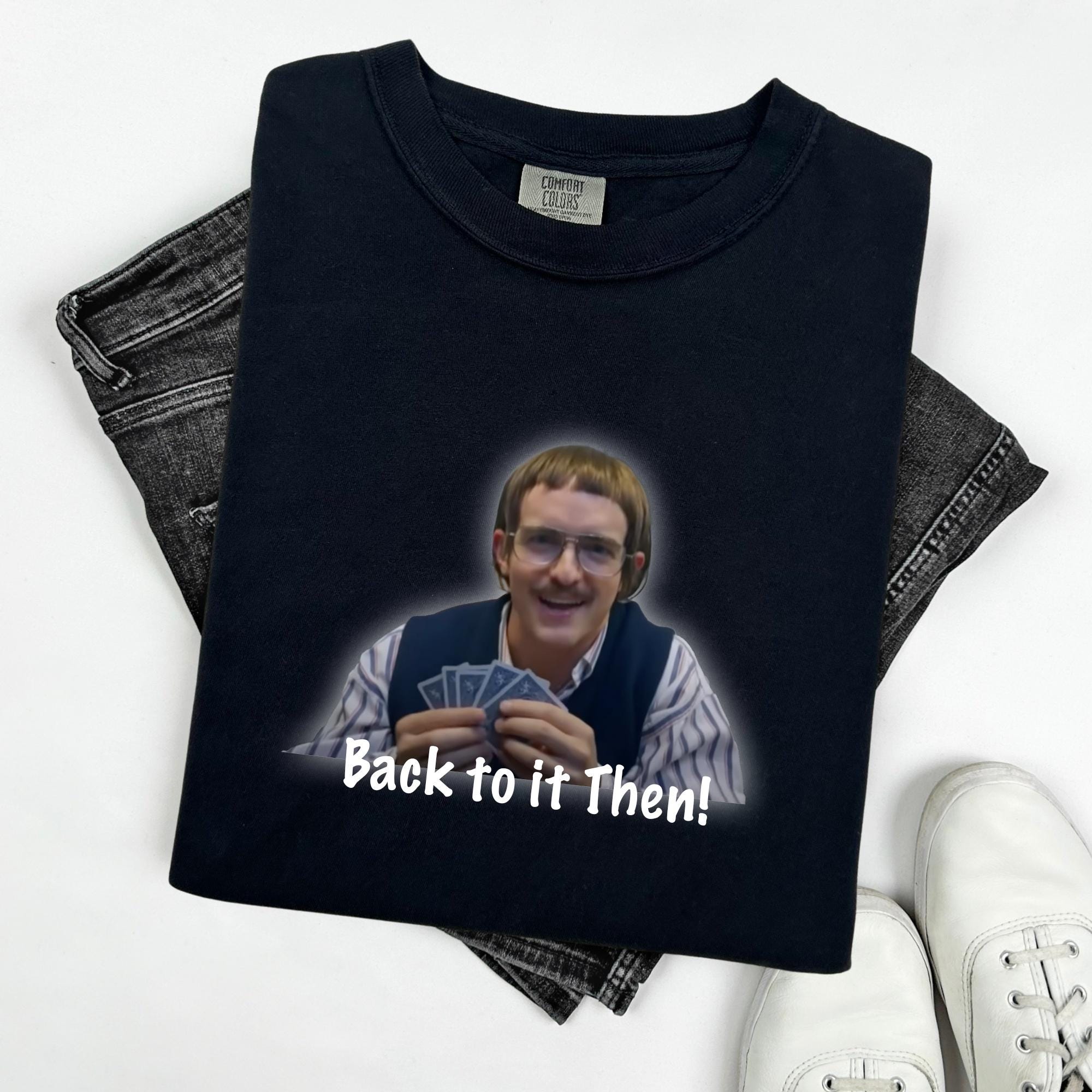 Chit Shirt, Do it Lady, back to it then, Chit show, got her, success, yeah yeah, Chit poker face, poker player shirt, gift for friend