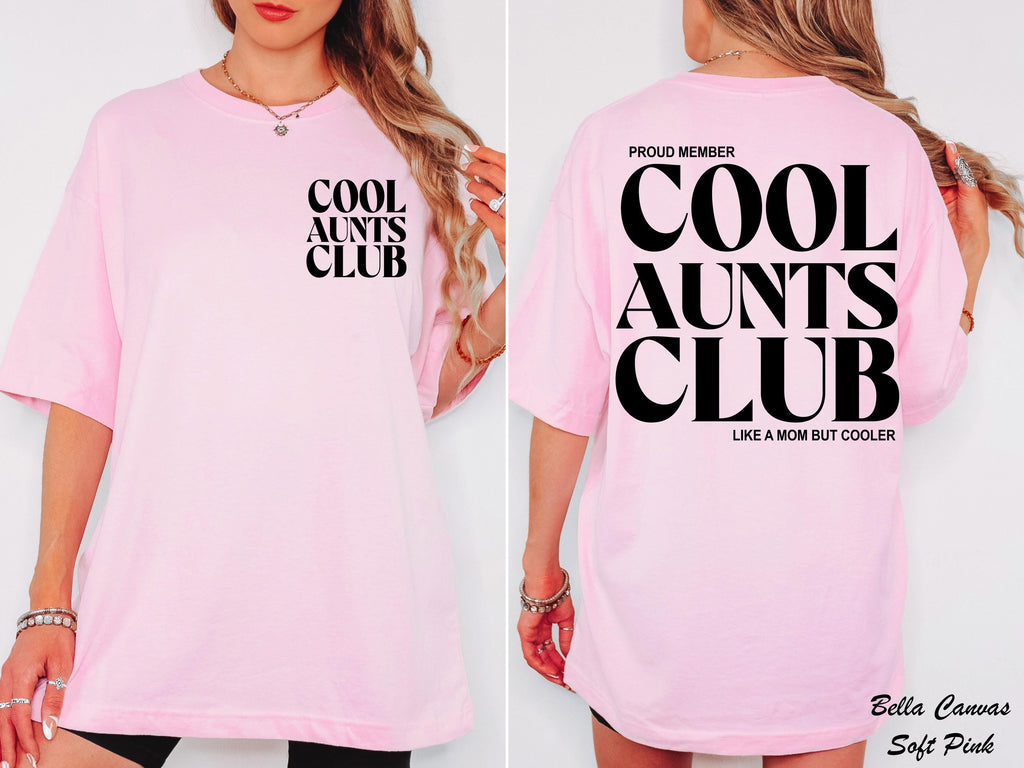 Cool Aunts Club Shirt, Mothers Day Shirt, Auntie Shirt, New Aunt Gift for Sister, Pregnancy Announcement For Aunt, Favorite Aunt Shirt