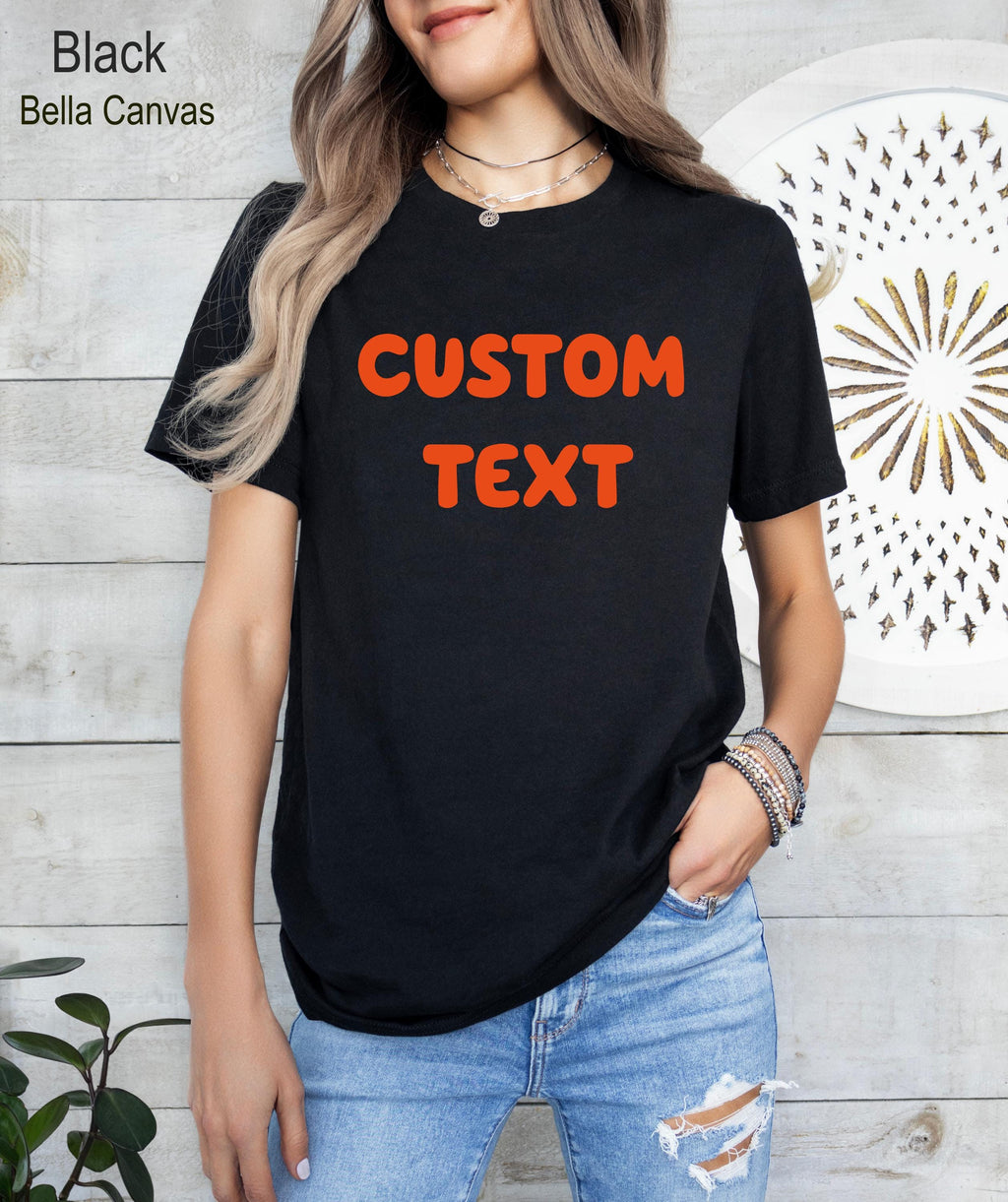 Custom Text Shirt, Your Custom Text Shirt, Personalized Custom Shirt, Custom Made Shirt, Personalized Shirt, Vintage Shirt, Custom Tee
