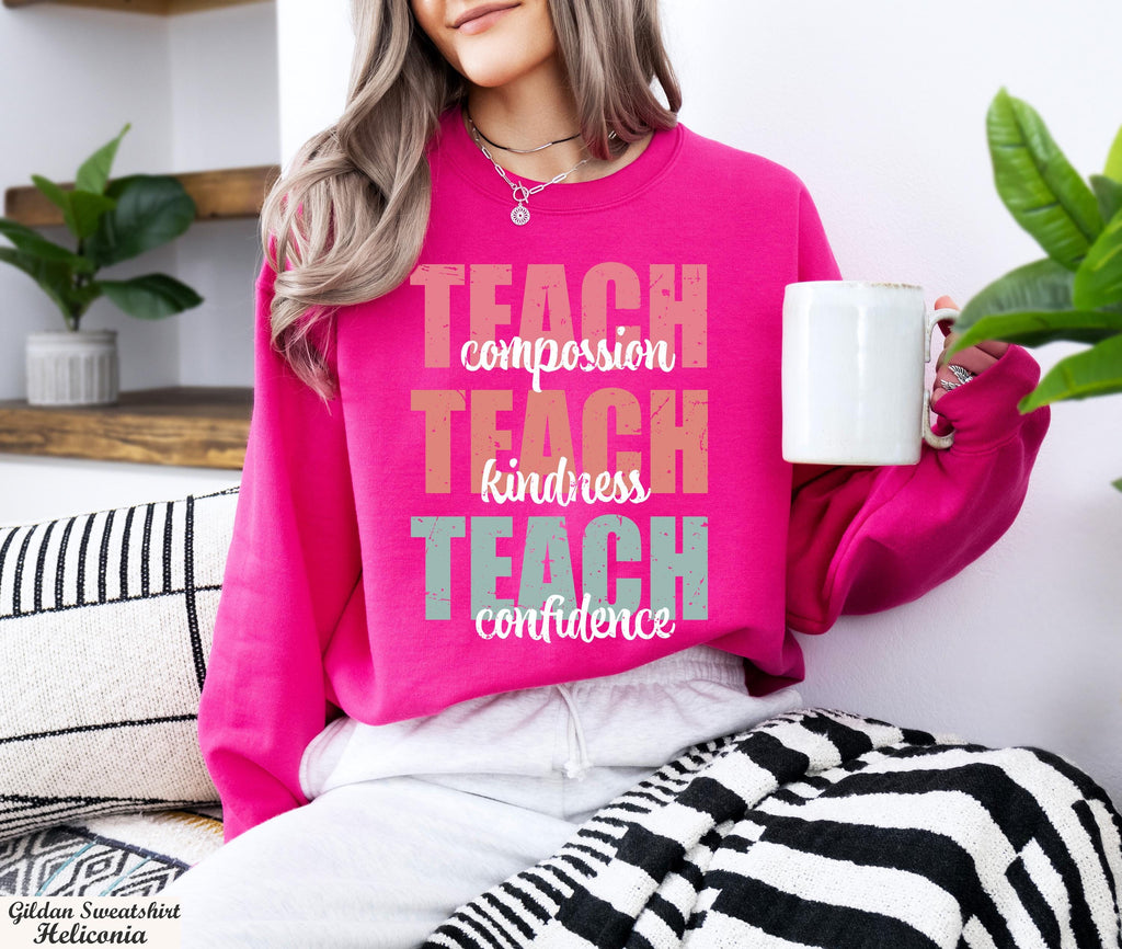 Compassion Kindness Confidence Teacher Long Sleeve Shirt, Cute Teach Sweatshirt, Teacher Appreciation Gifts, Group Teacher Gift Sweatshirt