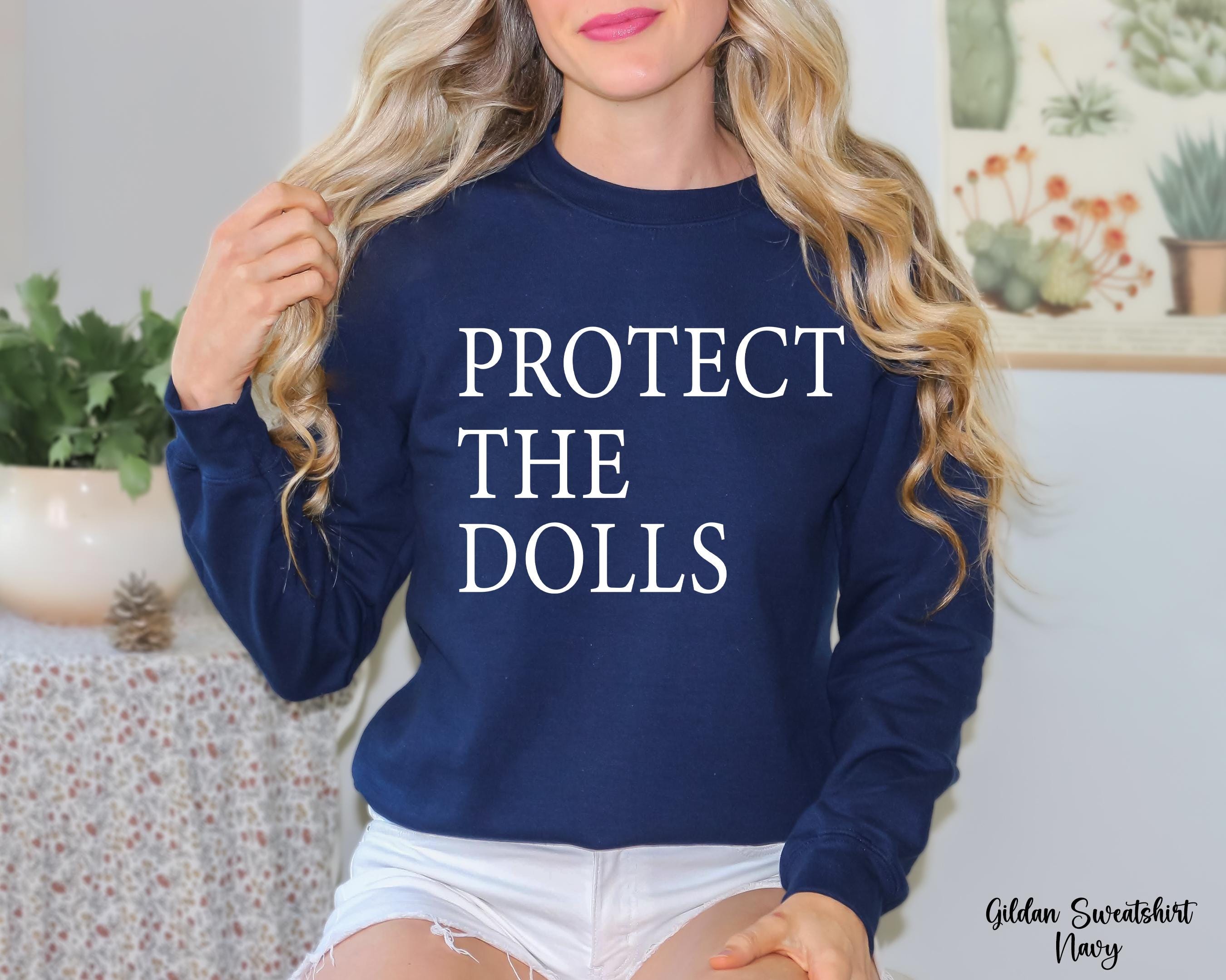 Protect The Dolls Sweatshirt, Trans Rights  Sweatshirt, Human Rights Activist Sweatshirt, LGTBQ+ Awareness Sweatshirt, Gender Equality Gift