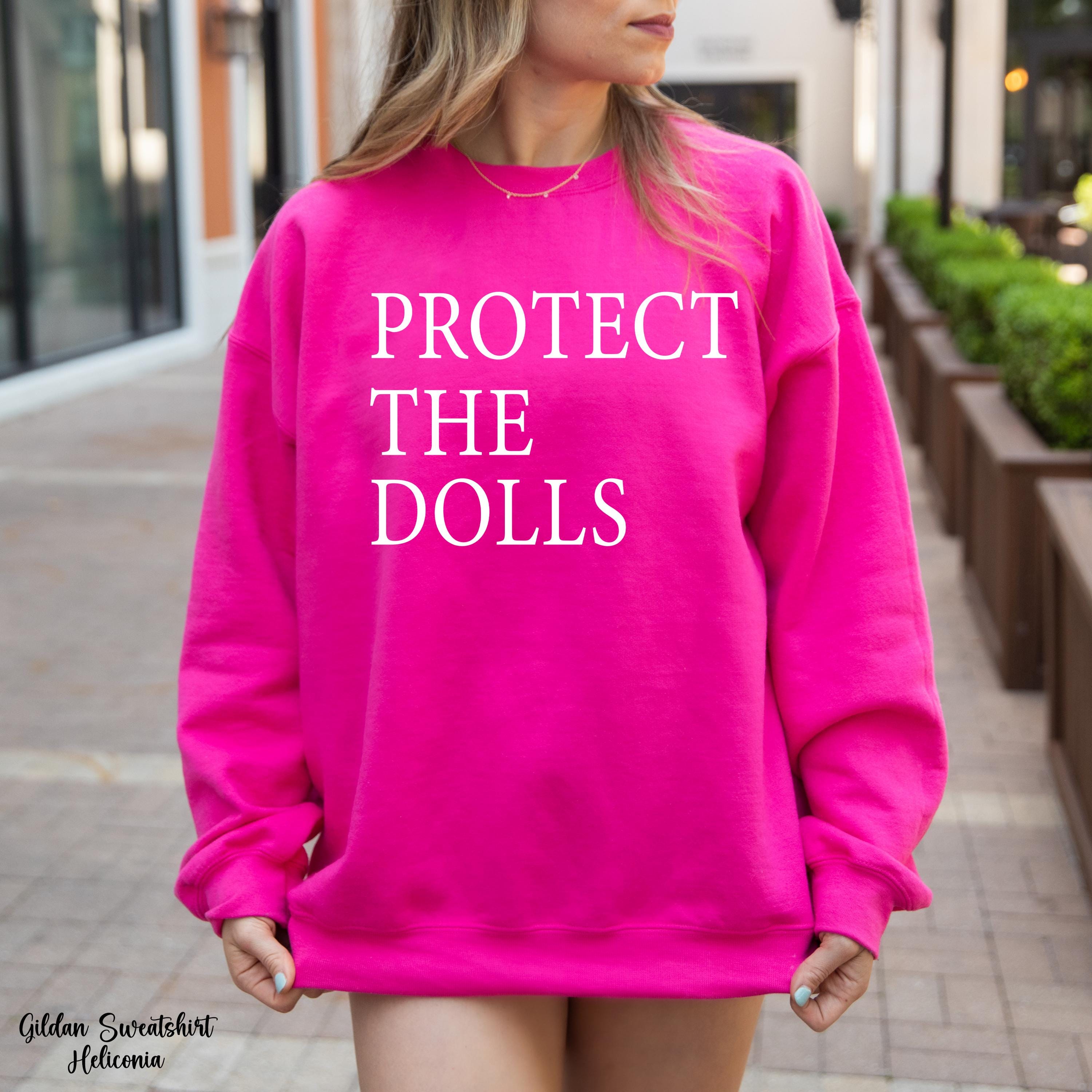 Protect The Dolls Sweatshirt, Trans Rights  Sweatshirt, Human Rights Activist Sweatshirt, LGTBQ+ Awareness Sweatshirt, Gender Equality Gift
