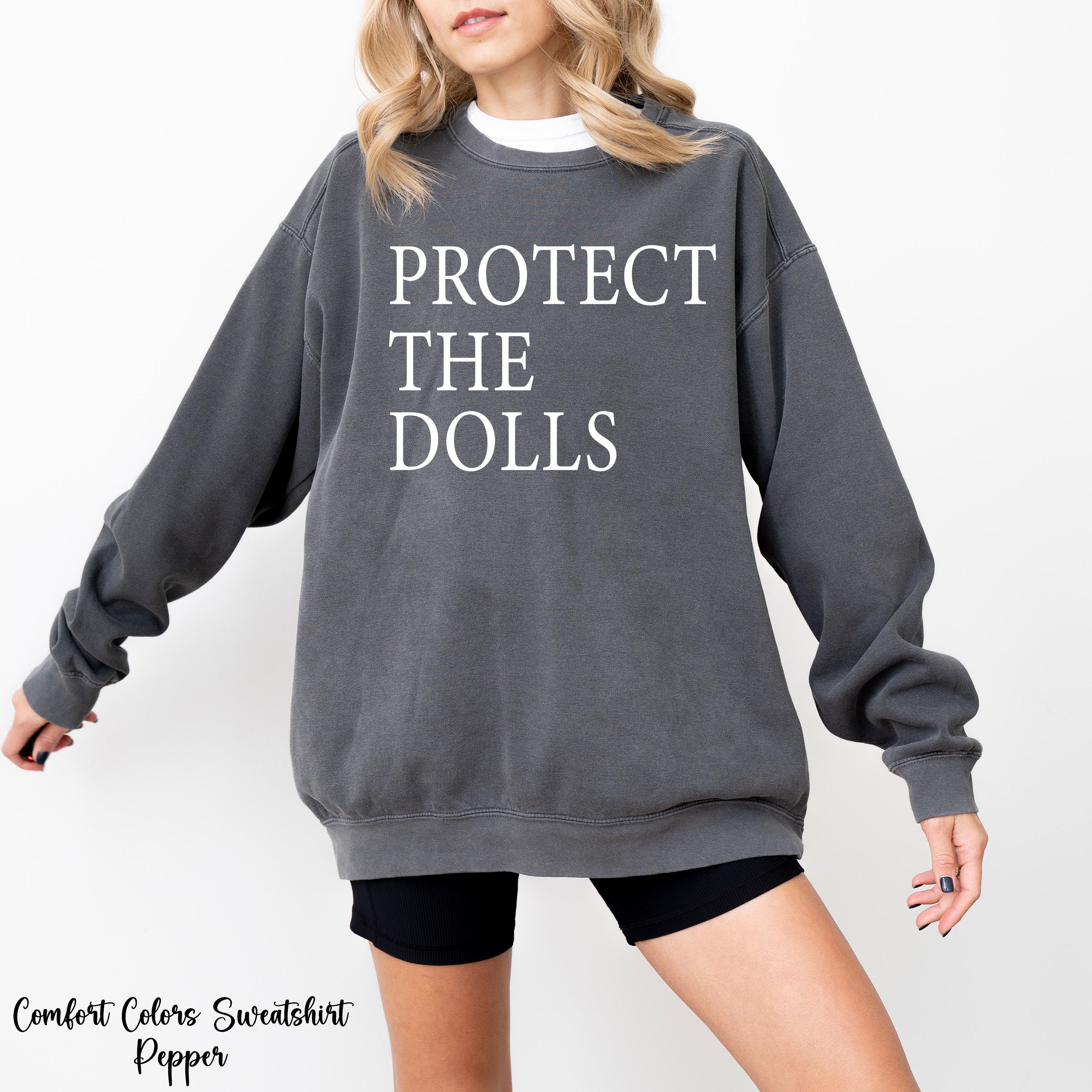 Protect The Dolls Sweatshirt, Trans Rights  Sweatshirt, Human Rights Activist Sweatshirt, LGTBQ+ Awareness Sweatshirt, Gender Equality Gift