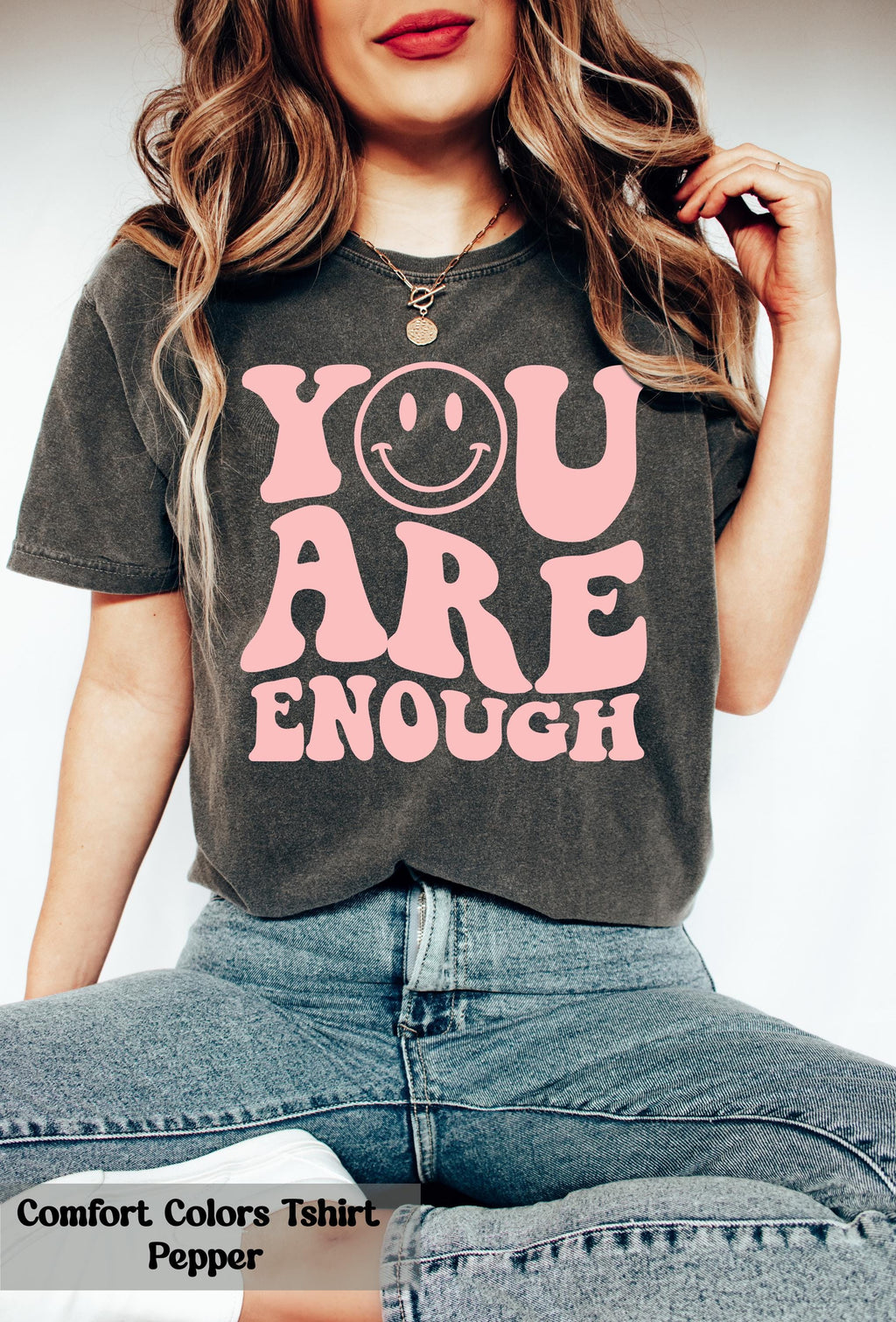 You Are Enough Shirt, Mental Health Awareness Shirt, Mental Health Matters Tee, Inspirational Shirt, Self Love Shirt, Positive Vibes Shirt