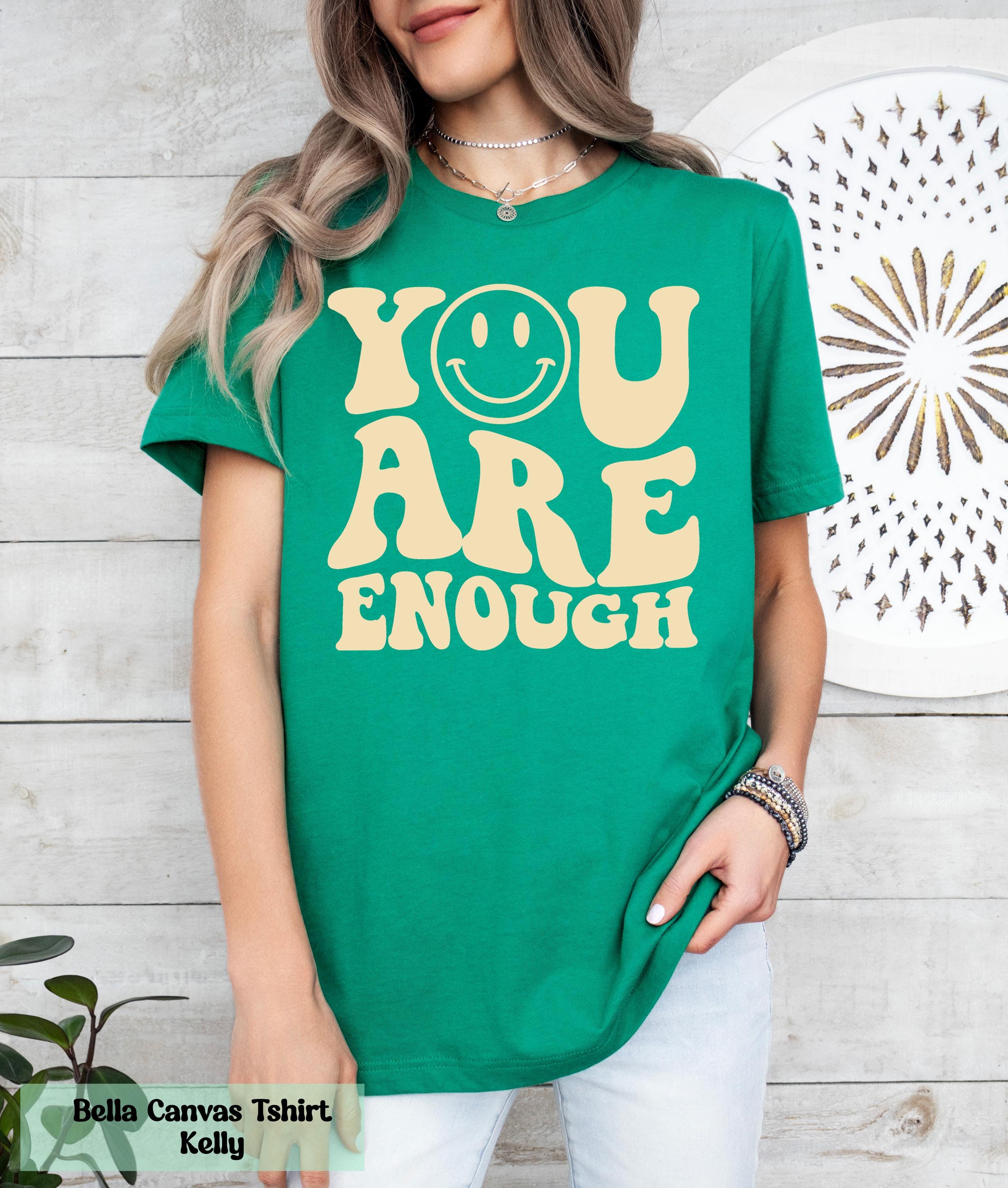 You Are Enough Shirt, Mental Health Awareness Shirt, Mental Health Matters Tee, Inspirational Shirt, Self Love Shirt, Positive Vibes Shirt