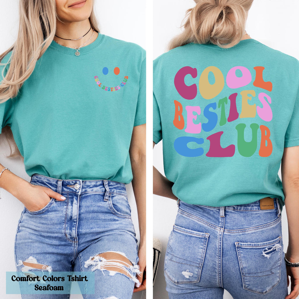 Cool Besties Club Shirt, Front and Back Printed Best Friends Tee, Funny Friends Shirt, Cool Best Friends Tee, BFF Gift Idea for Birthday