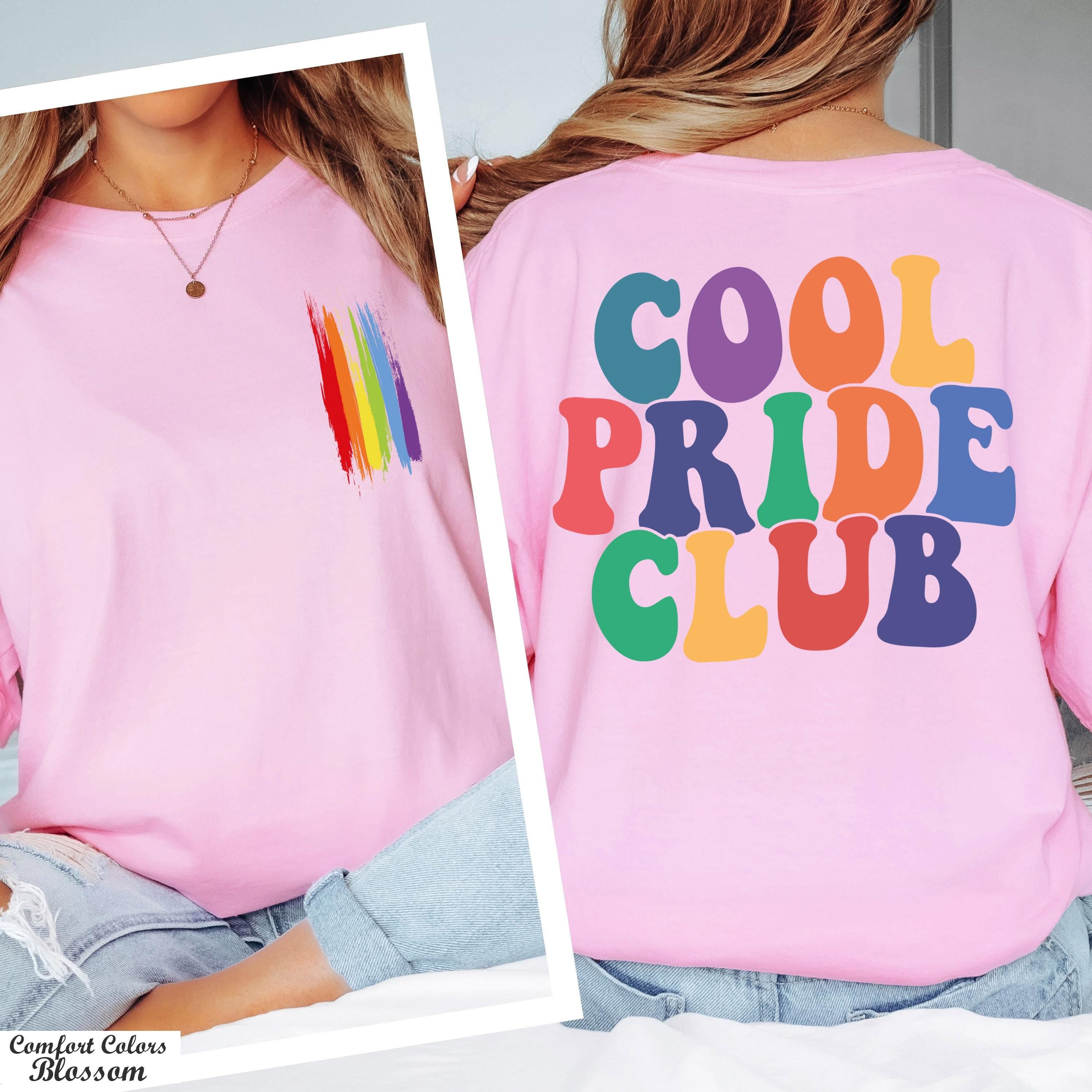 Cool Pride Club Tshirt,Pride Month Gift,Lesbian Shirt,LGBTQ Shirt,Equality Shirt, Gay Pride Shirt,Cool Lesbian Club Shirt,Proud Ally Shirt