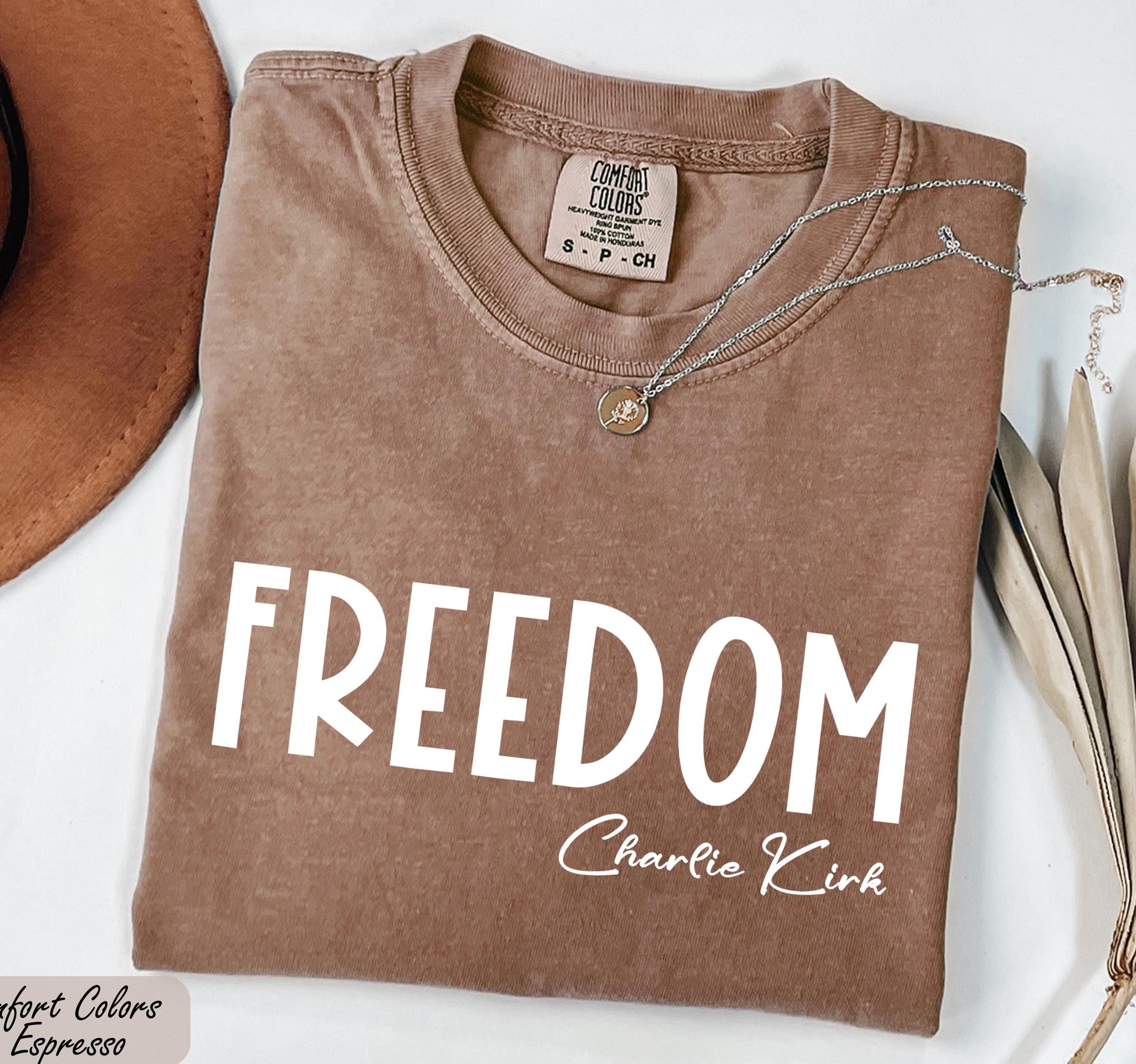 Comfort Colors Freedom Charlie Kirk Shirt, Last Charles James Kirk, Prayers Up for Charlie, Political Awareness Shirt, Human Rights Tee