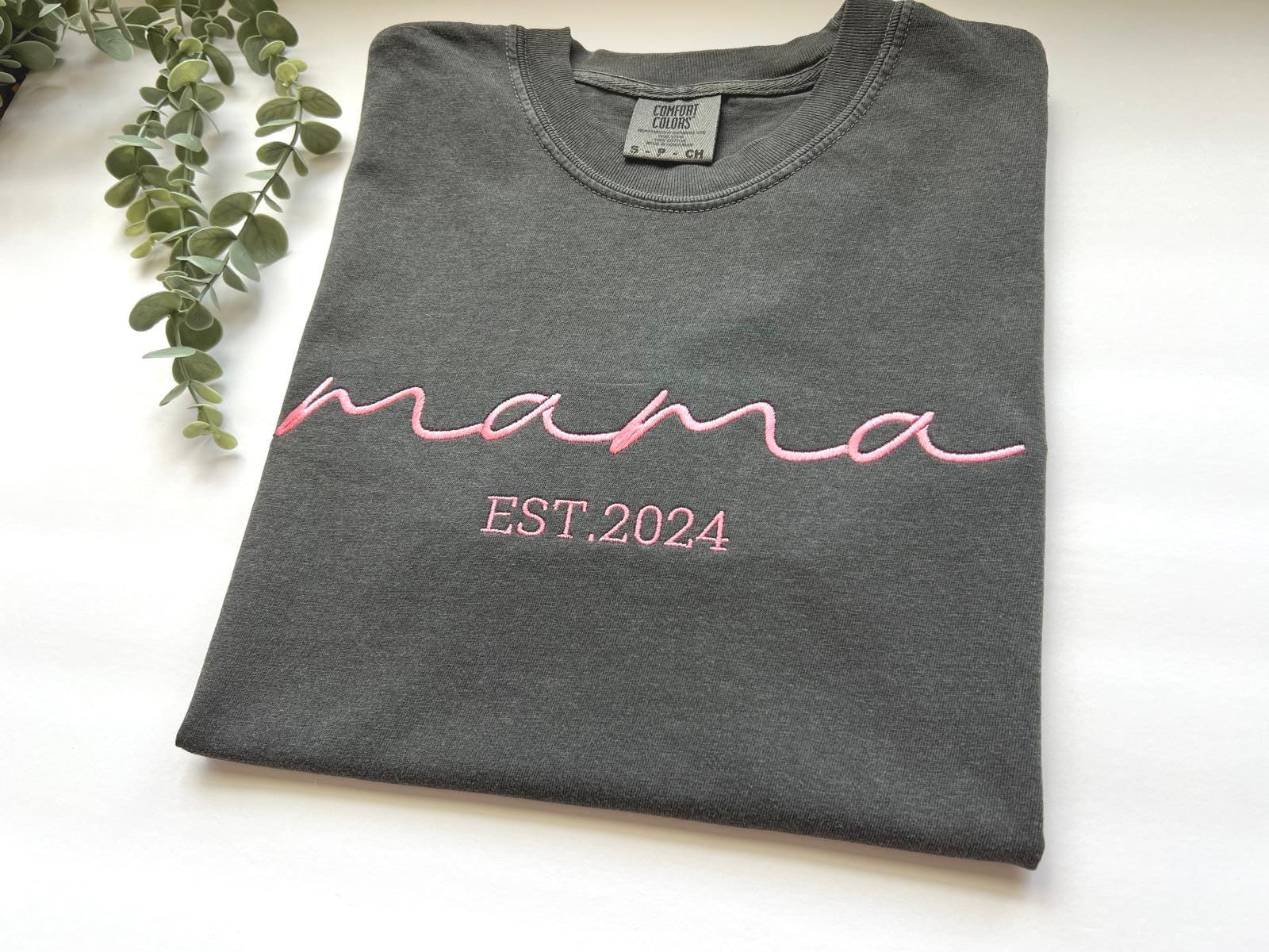 Comfort Colors Custom Embroidered Mama Est Shirt,  Baby Announcement Shirt, Gift for New Mom, Mom to Be Shirt, Custom Mama Embroidery Tee
