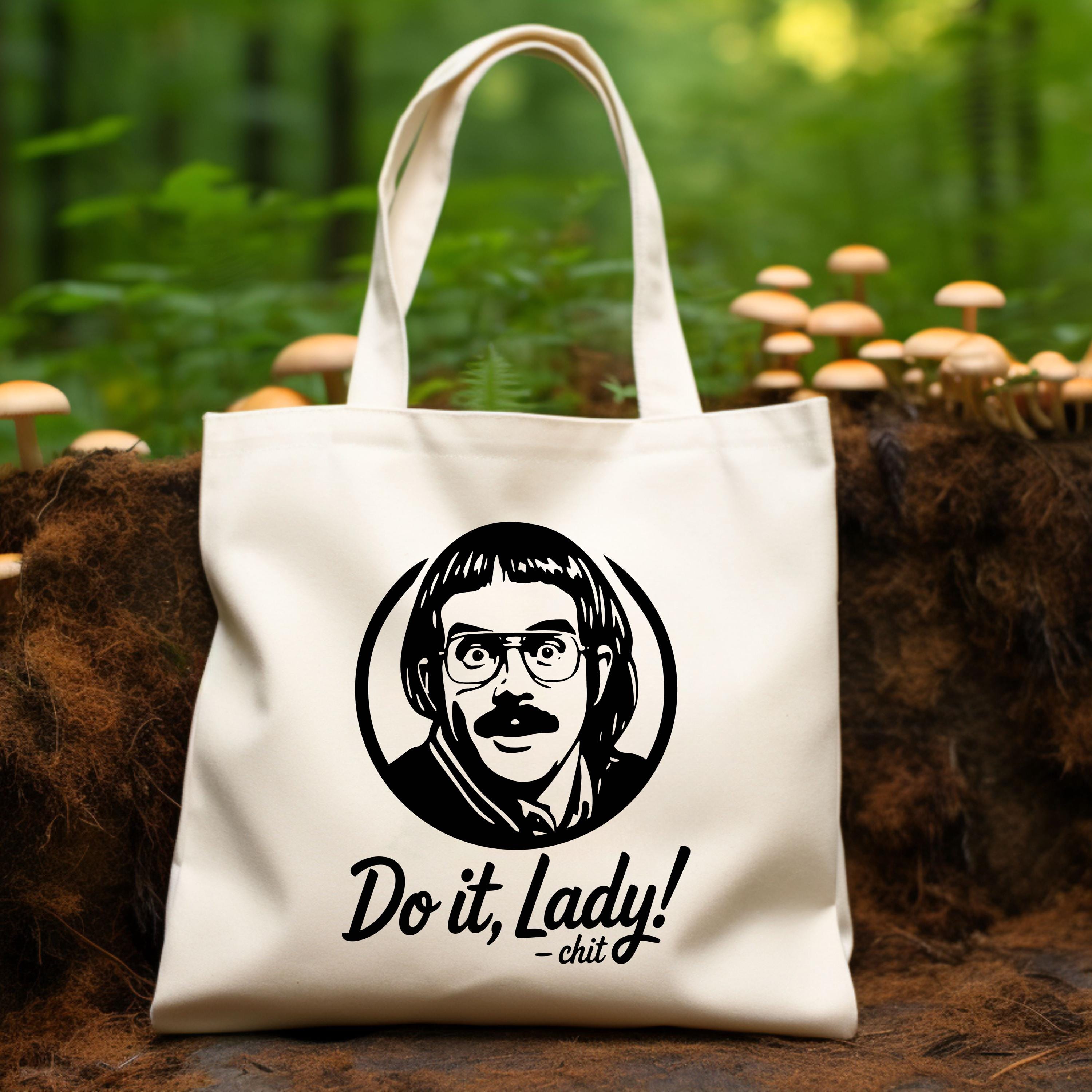 Do It Lady Chit Tote Bag,Unique Gift for Coworker, Shopping Bag,Chit Do It Lady Viral Sensation Tote Bag,Viral TikTok Quote