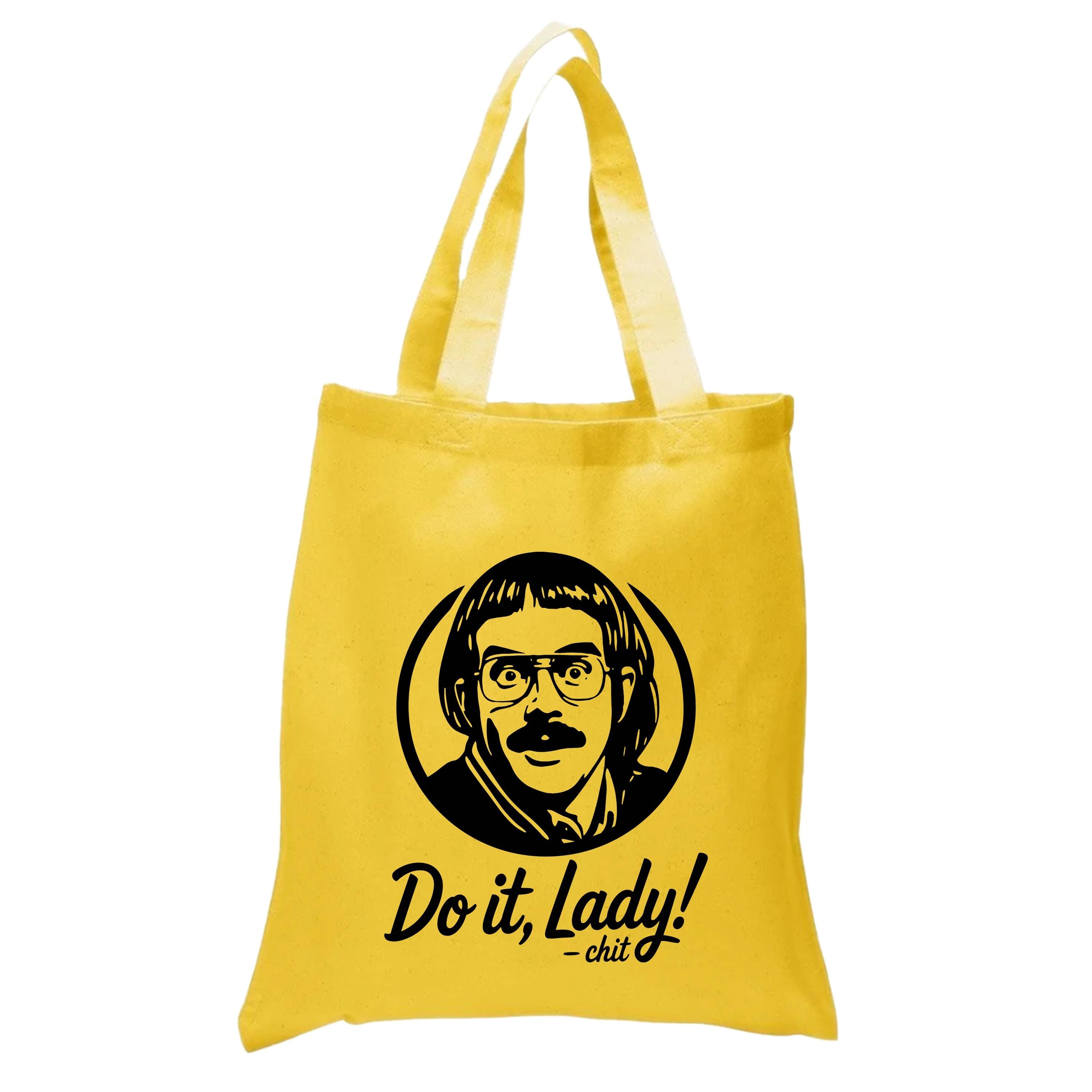 Do It Lady Chit Tote Bag,Unique Gift for Coworker, Shopping Bag,Chit Do It Lady Viral Sensation Tote Bag,Viral TikTok Quote
