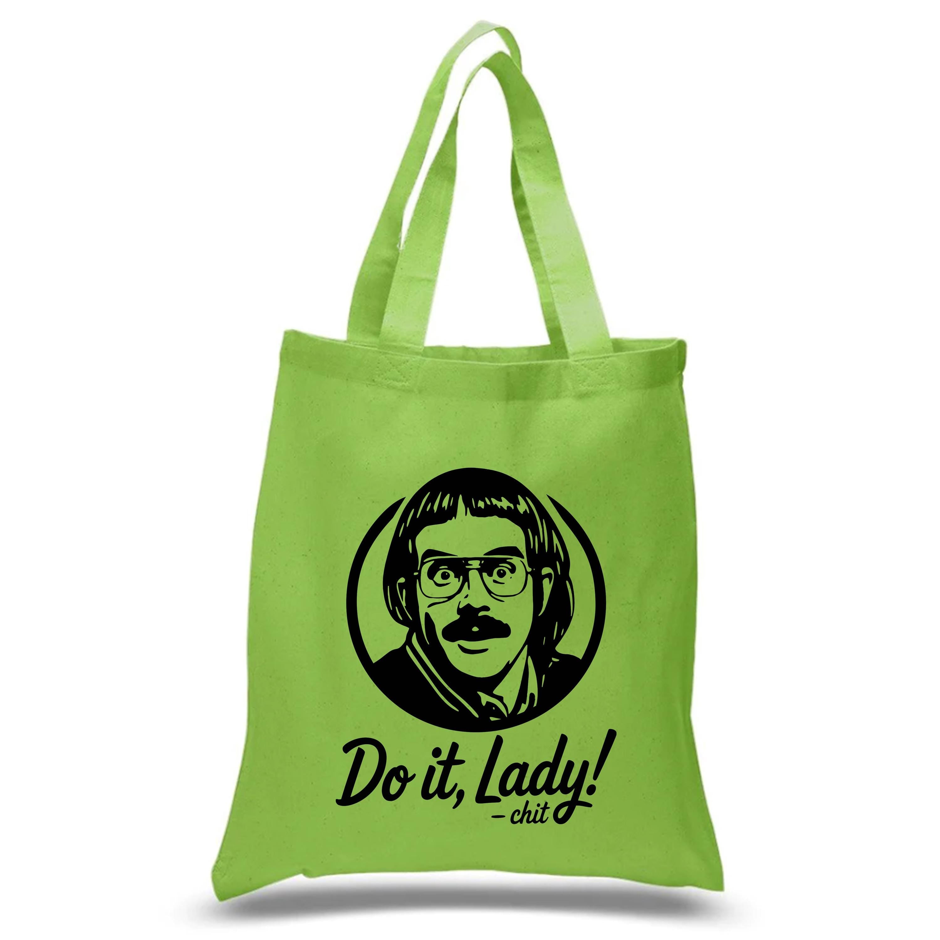 Do It Lady Chit Tote Bag,Unique Gift for Coworker, Shopping Bag,Chit Do It Lady Viral Sensation Tote Bag,Viral TikTok Quote