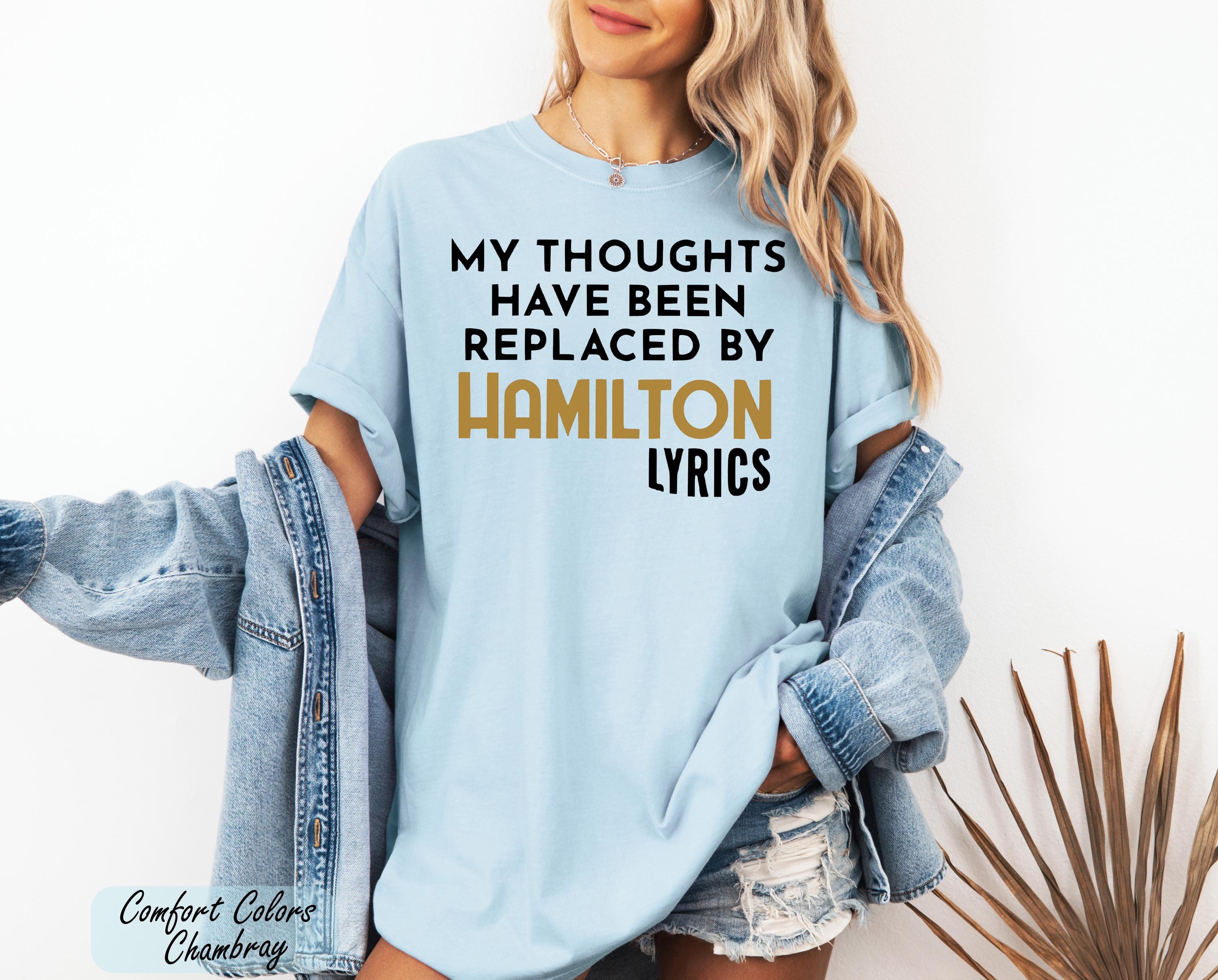 Alexander Hamilton Shirt, Broadway Fan T-Shirt, Musical Theatre Gifts, Hamilton Gift Ideas, Hamilton Musical Gift, American Musical Shirt