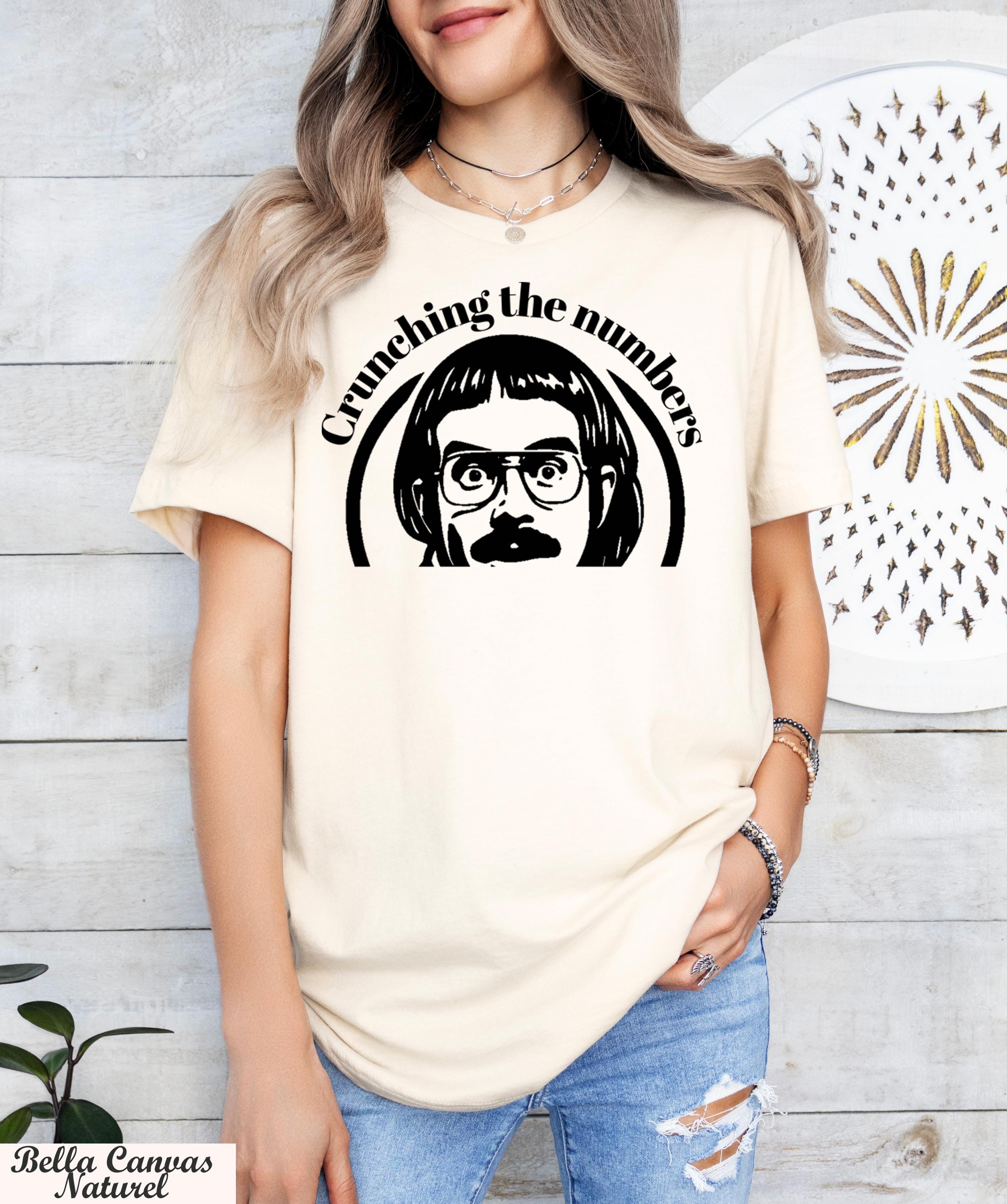 Crunching the Numbers Chit Shirt,,Funny Internet Humor Shirt,Retro Comedy T-shirt, Vintage Style Parody Fan T-Shirt,Hilarious Gag Apparel