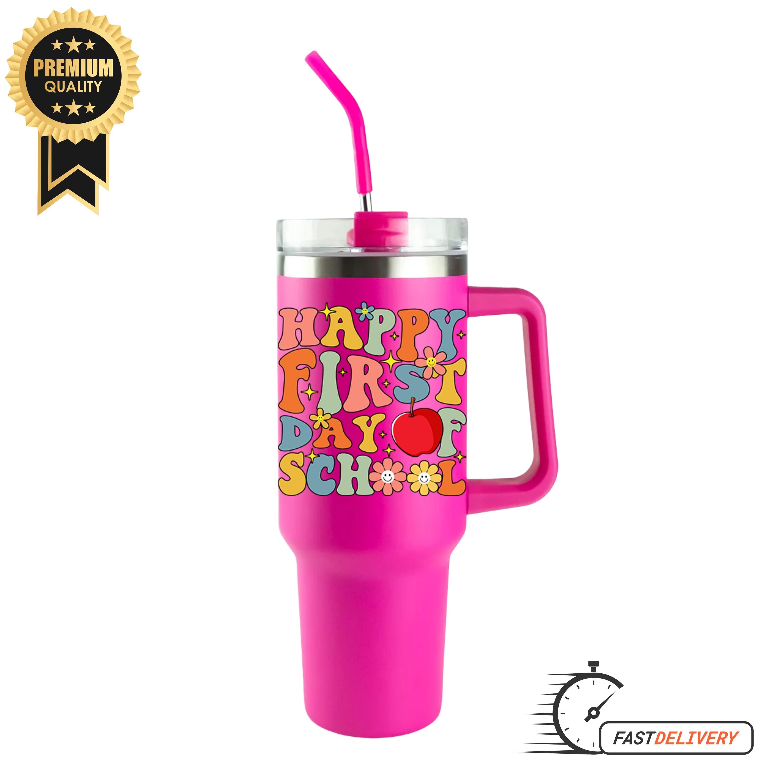 Happy First Day Of School Tumbler, 40oz Tumbler with Handle, Teacher Appreciation Gift, Teacher Student Tumbler,Back To School Tumbler