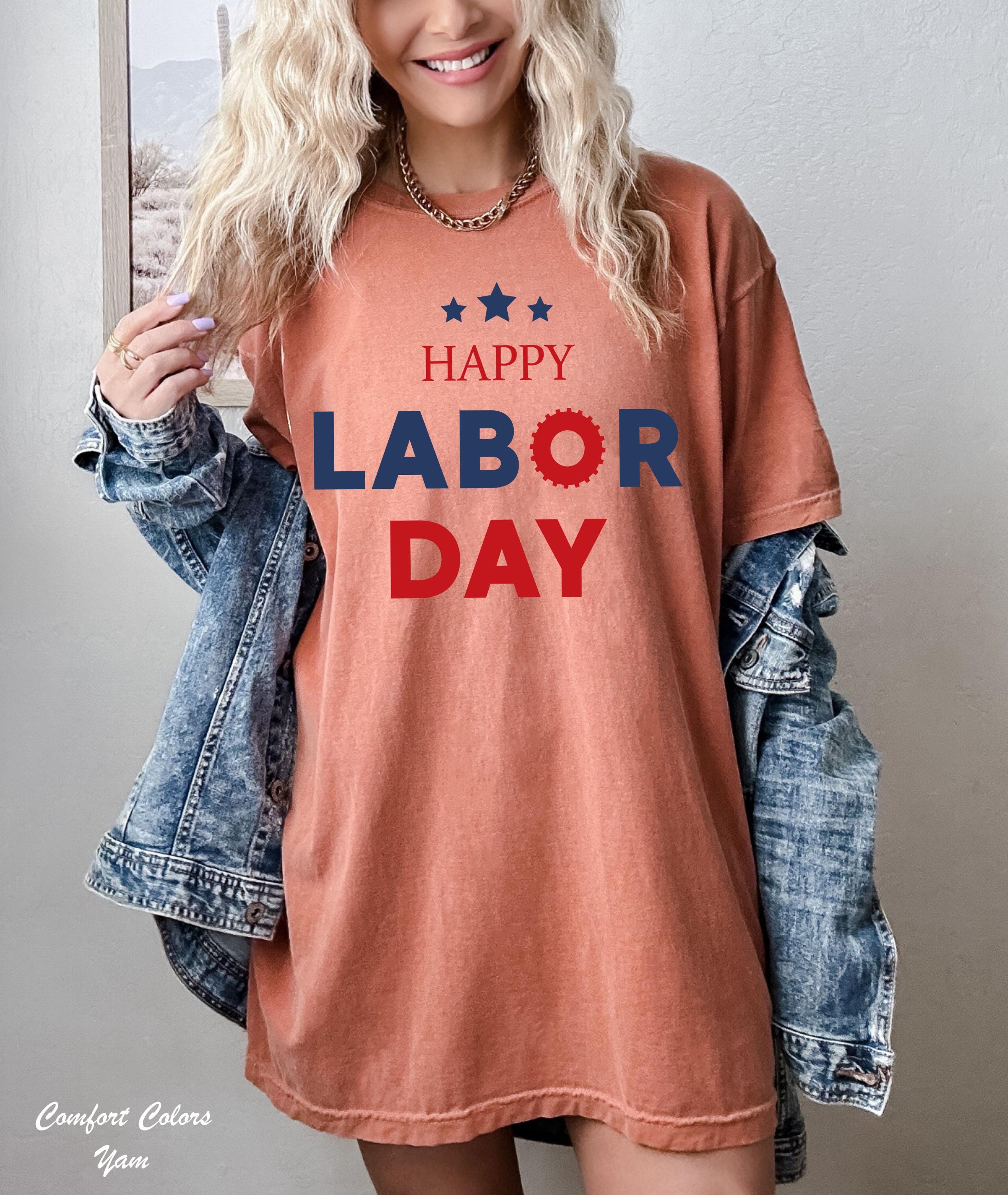 Happy Labor Day T-Shirt, Workers Day Shirt,  Labor Day Gift 2025, Patriotic T-Shirt, Trendy Labor Day Shirt, Gift For Labor & Workers