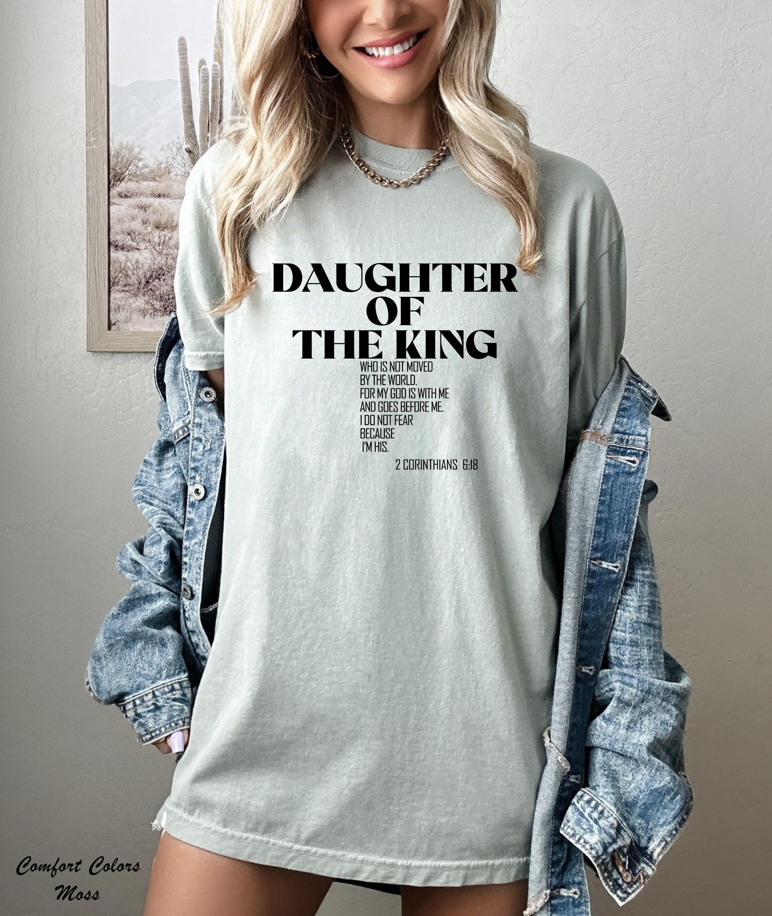 Daughter of the King Shirt, Faith Merch Gift Idea,Christian Daughter Shirt,Jesus Lover Shirt,Christian Shirt,Faith Shirt,Bible Verse Shirt