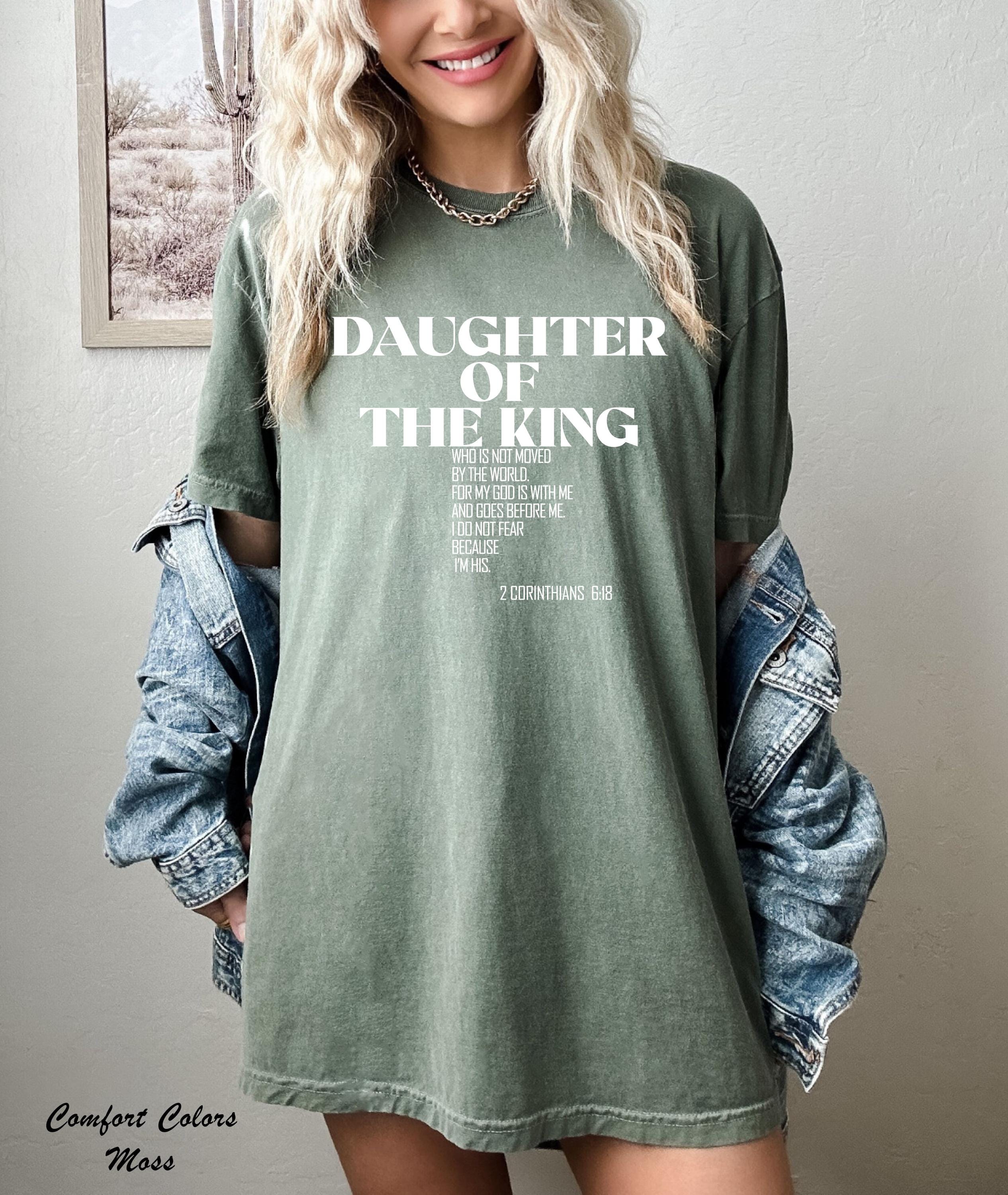 Daughter of the King Shirt, Faith Merch Gift Idea,Christian Daughter Shirt,Jesus Lover Shirt,Christian Shirt,Faith Shirt,Bible Verse Shirt