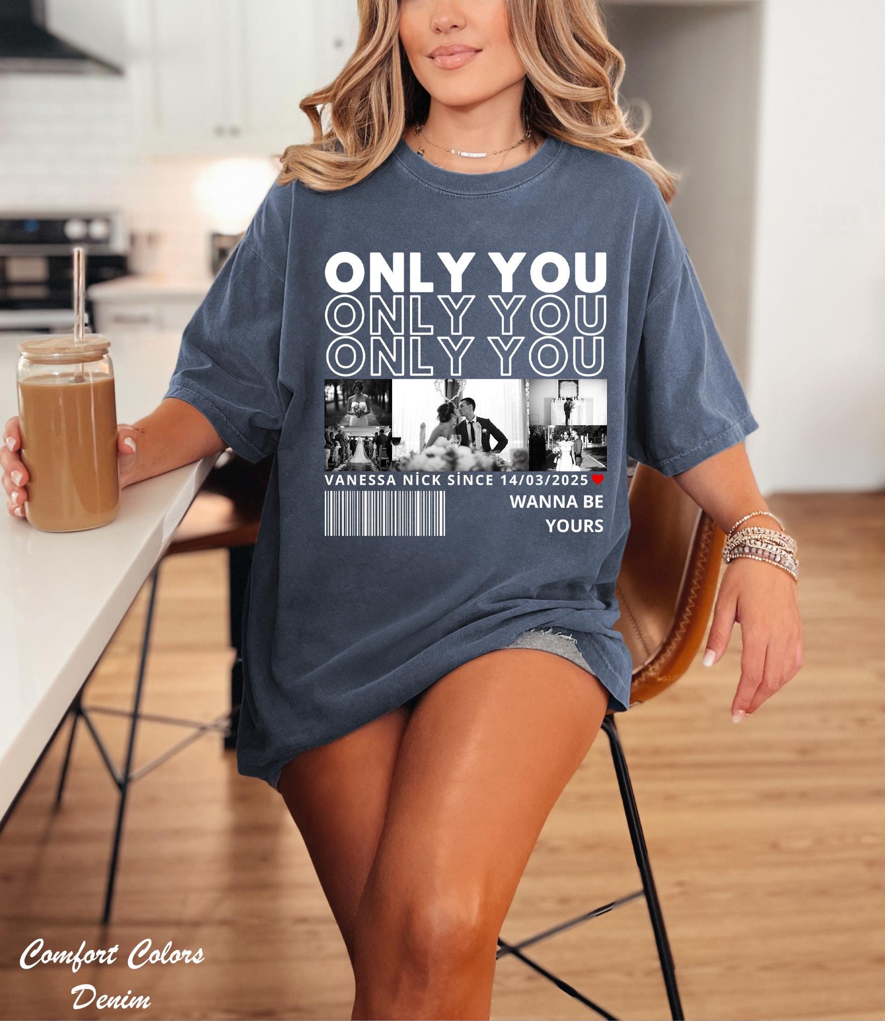 Only You Photo Shirt,Custom Girlfriend Photo Collage Shirt,Custom Image Wife Shirt,Husband Shirt,Design Your Own Bootleg Idea,Wedding Gift