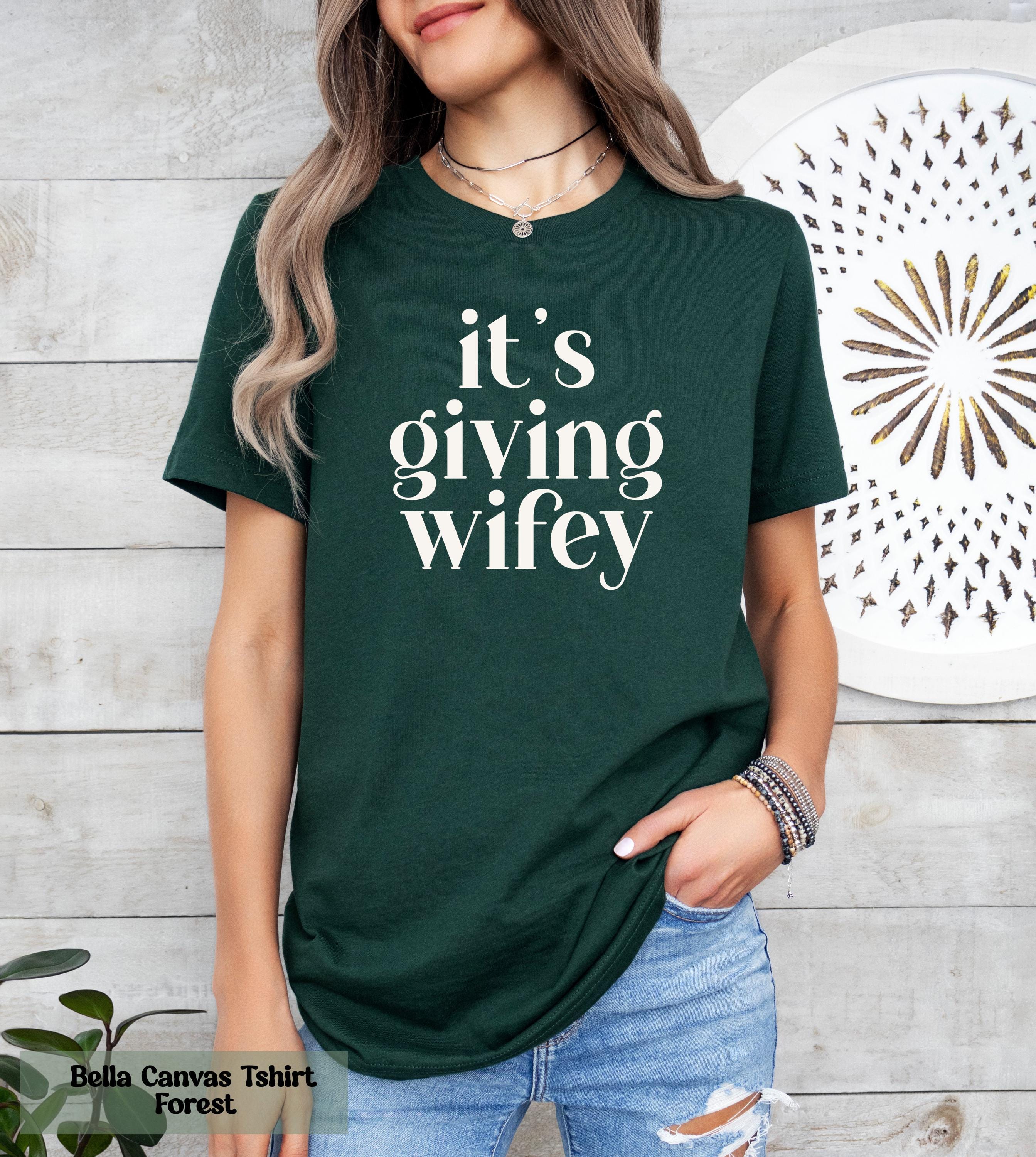 Its Giving Wifey T-Shirt, Bride to Be Shirt, Newlywed Tee, Honeymoon Outfit, Wedding Day T-Shirt, Wifey Vibes Shirt, Bridal Gift for Wife